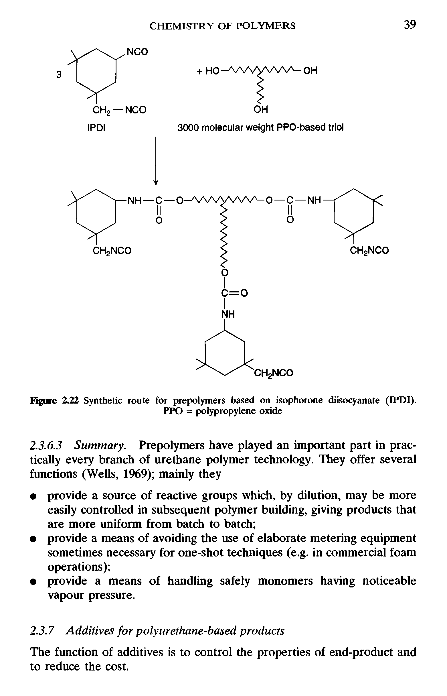 Figure 221 Synthetic route for prepolymers based on isophorone diisocyanate (IPDI).