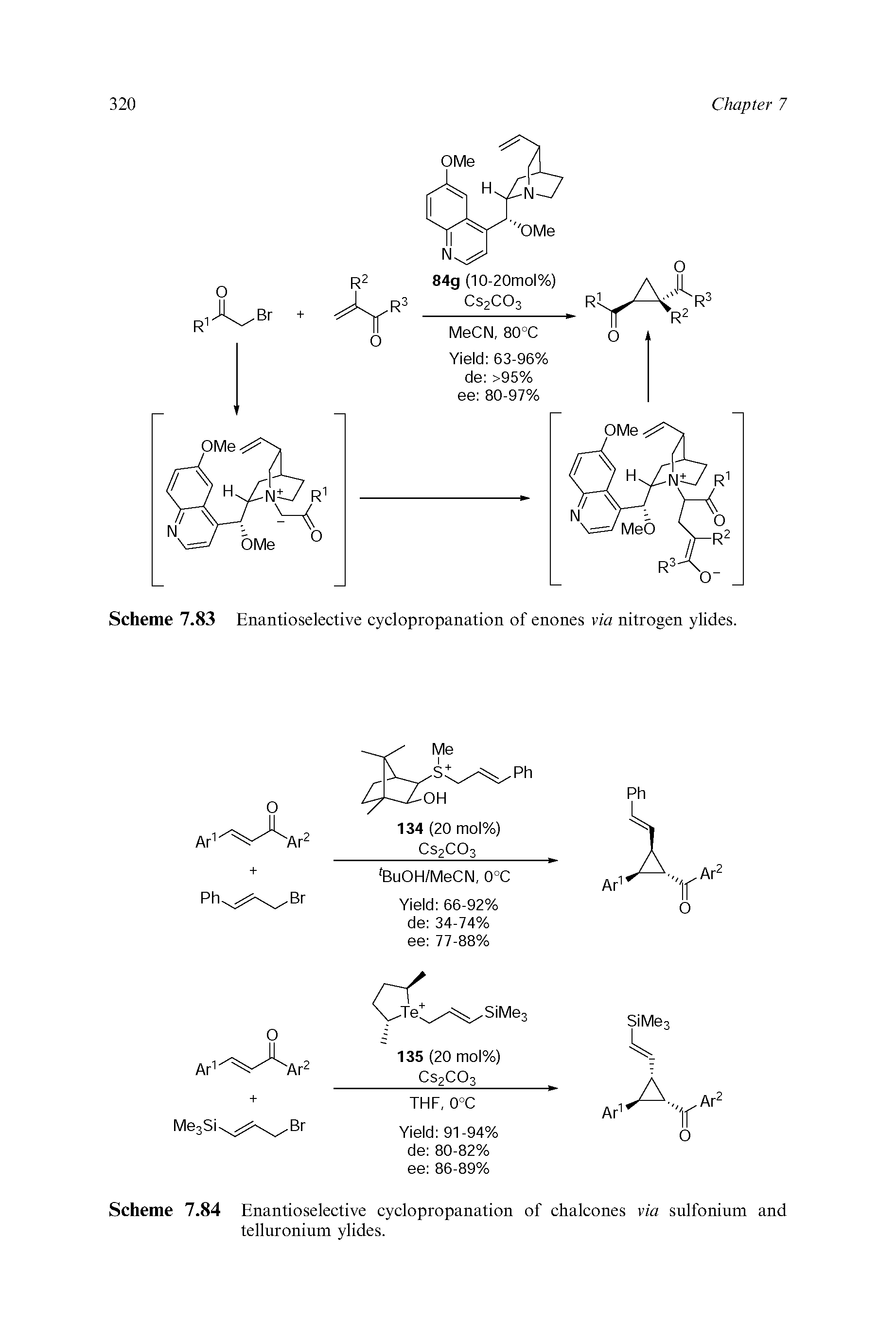 Scheme 7.84 Enantioselective cyclopropanation of chalcones via sulfonium and telluronium ylides.