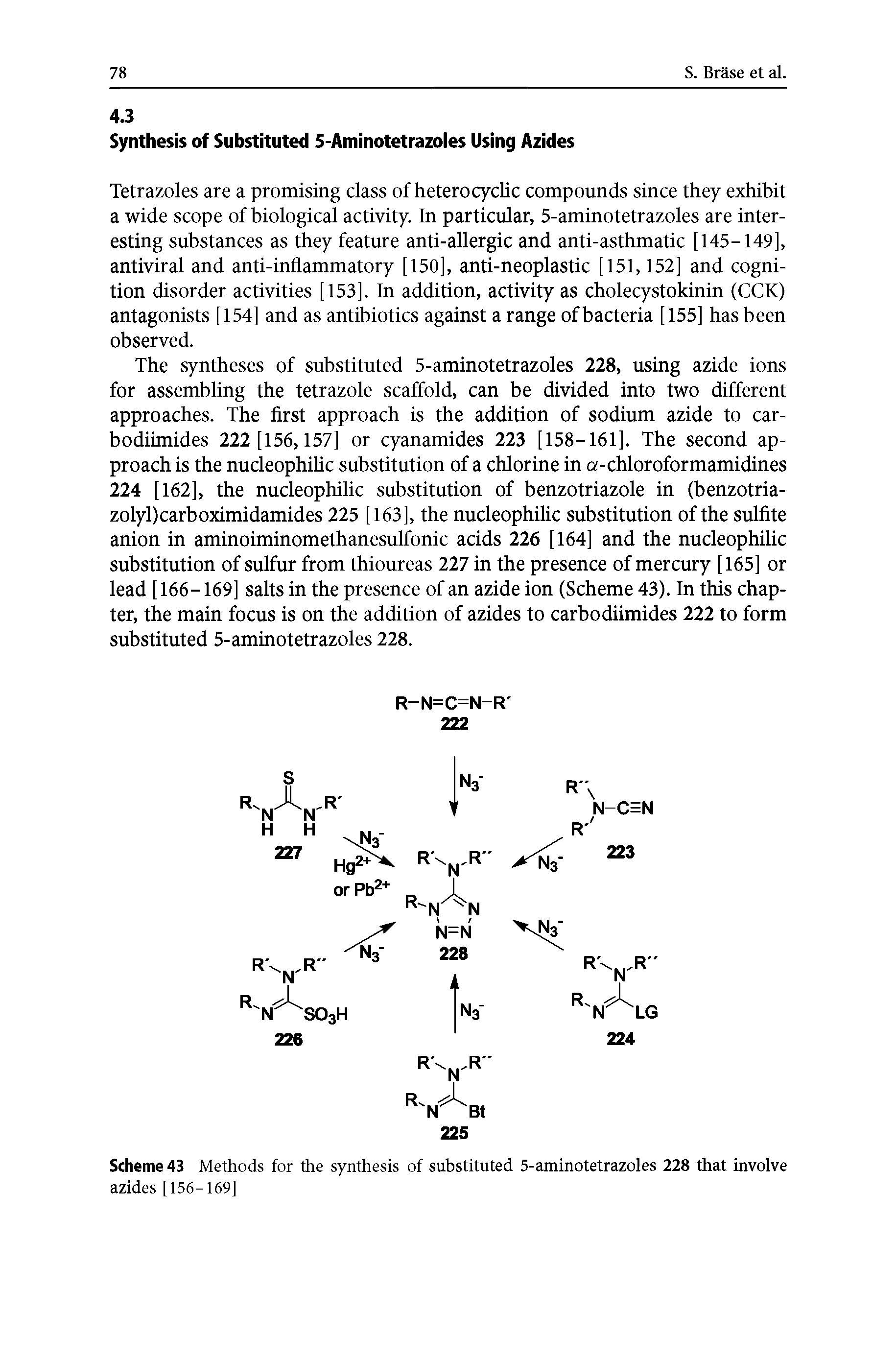 Scheme 43 Methods for the synthesis of substituted 5-aminotetrazoles 228 that involve azides [156-169]...