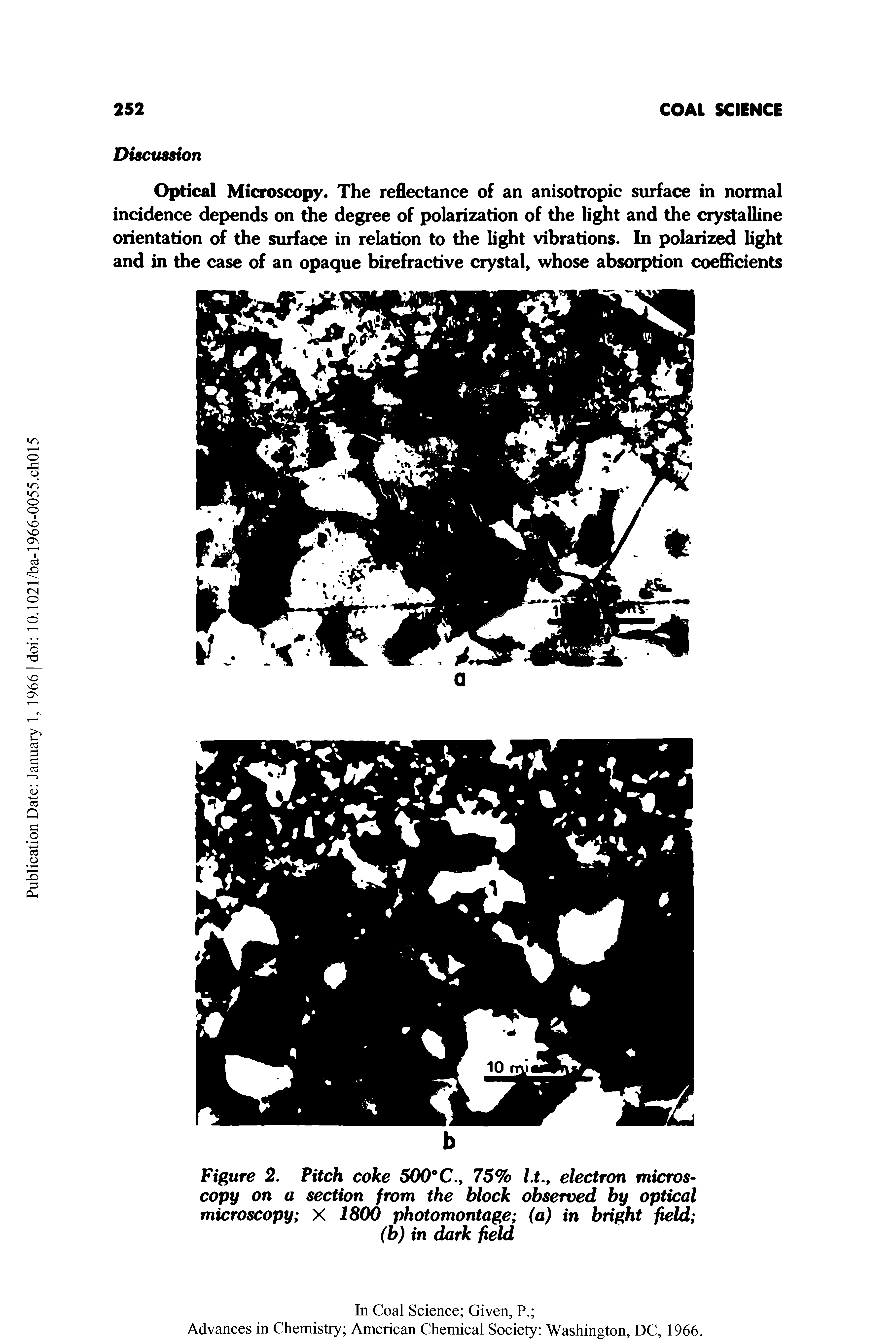 Figure 2. Pitch coke 500°C75% l.telectron micros-copy on a section from the block observed by optical microscopy X 1800 photomontage (a) in bright field (b) in dark field...