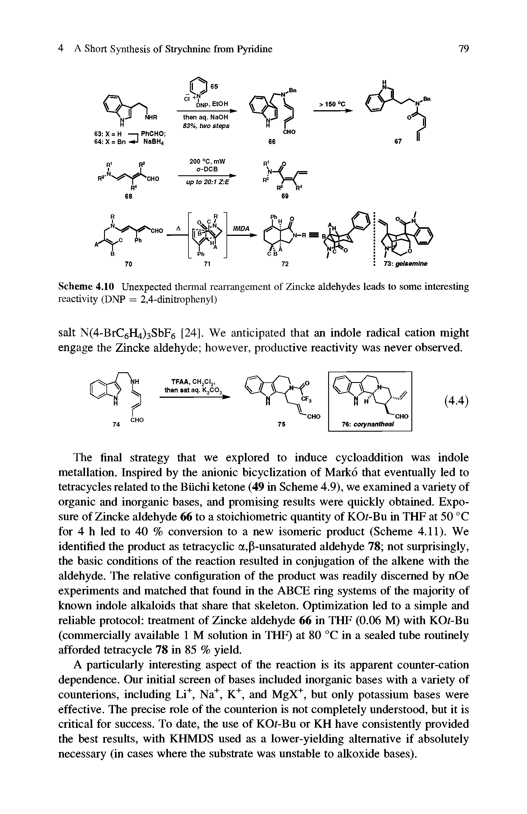 Scheme 4.10 Unexpected thermal rearrangement of Zincke aldehydes leads to some interesting reactivity (DNP = 2,4-dinitrophenyl)...