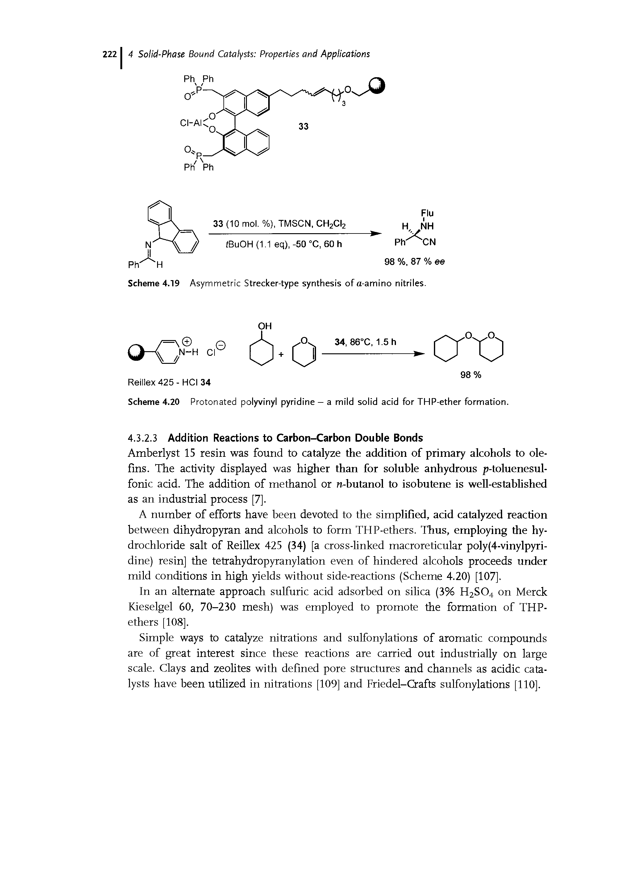 Scheme 4.19 Asymmetric Strecker-type synthesis of a-amino nitriles.