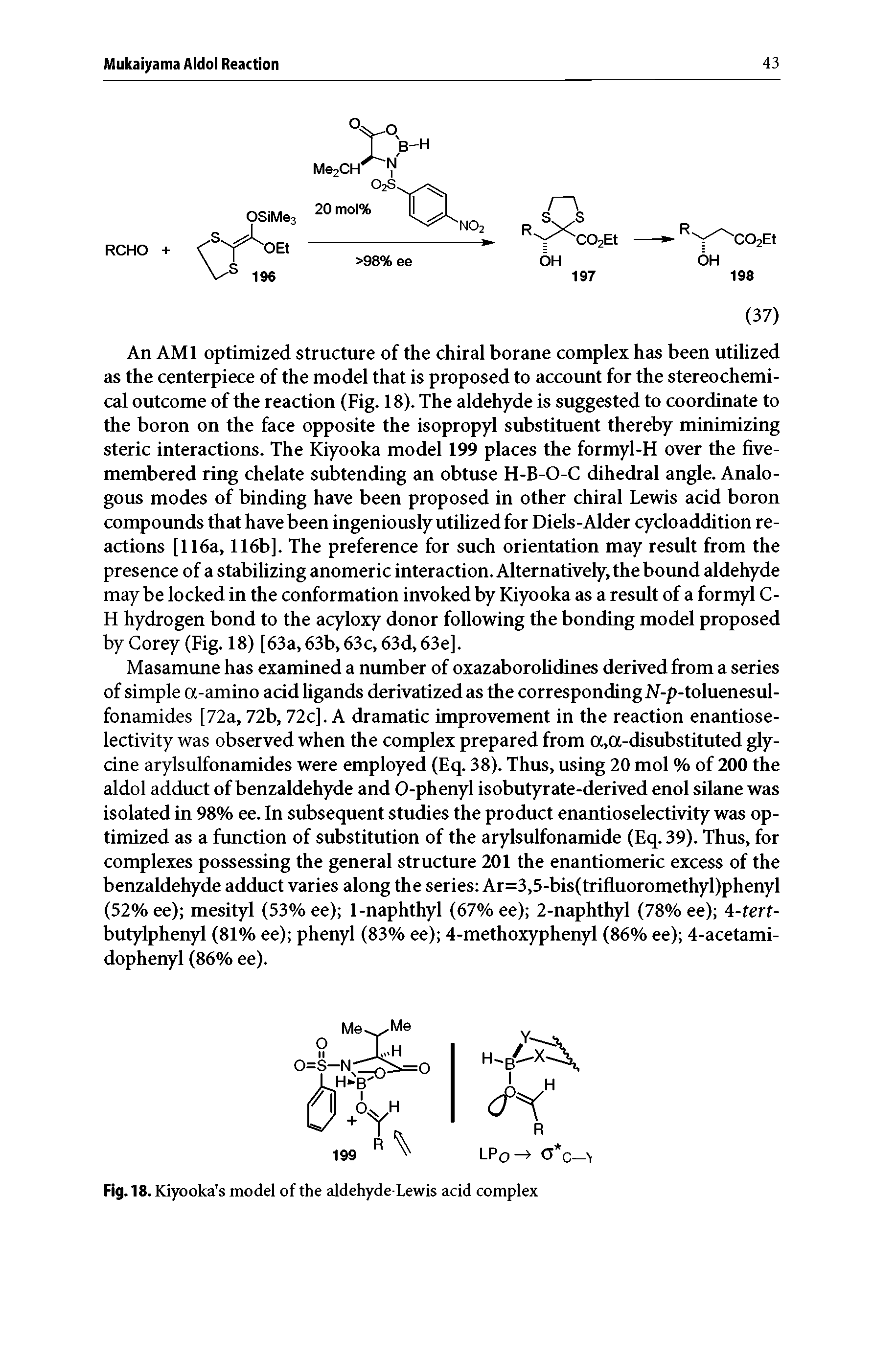 Fig. 18. Kiyooka s model of the aldehyde-Lewis acid complex...