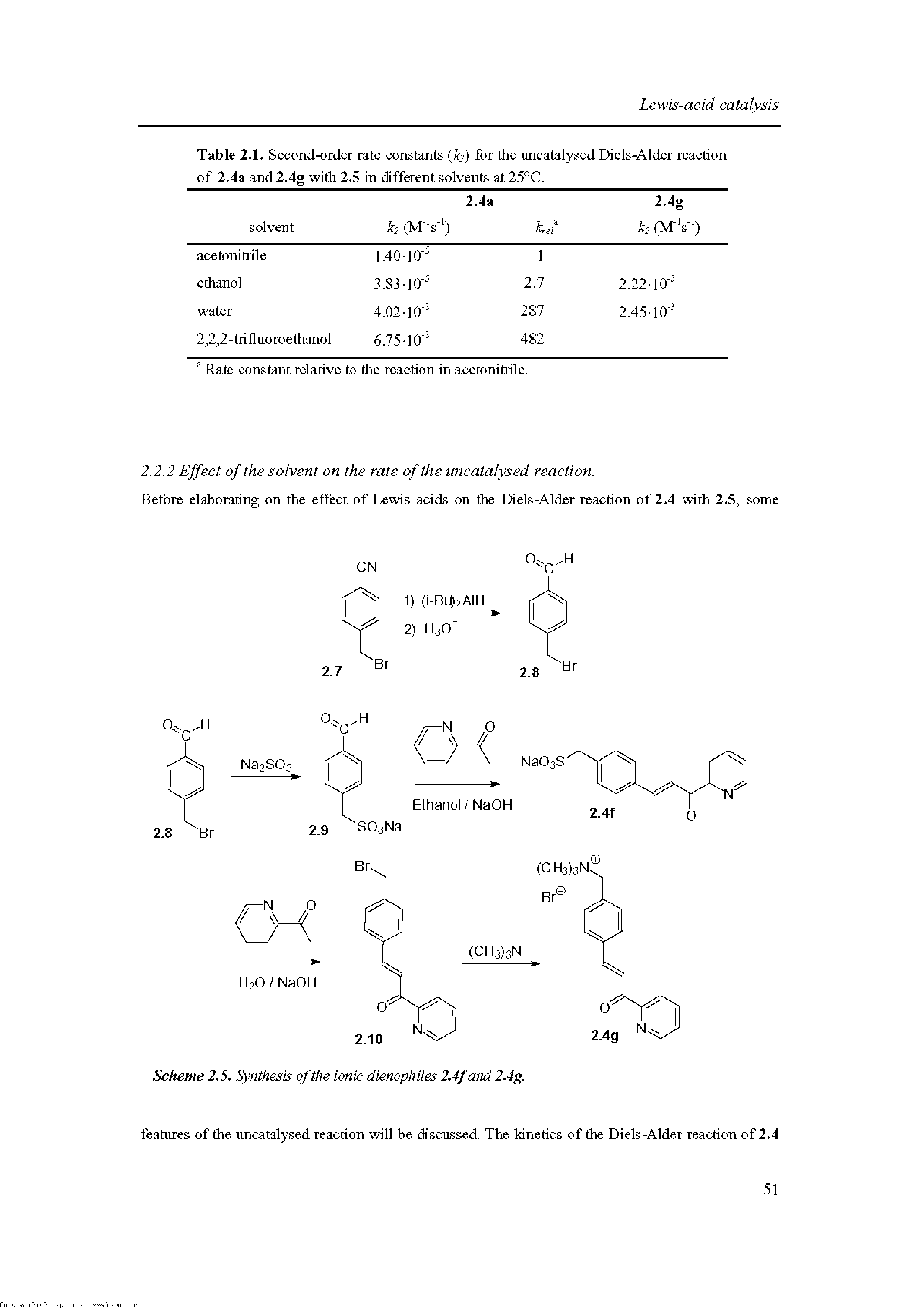 Table 2,1, Second-order rate constants (k2) for the nncatalysed Diels-Alder reaction of 2,4a and2.4g with 2,5 in different solvents at 25 - C.