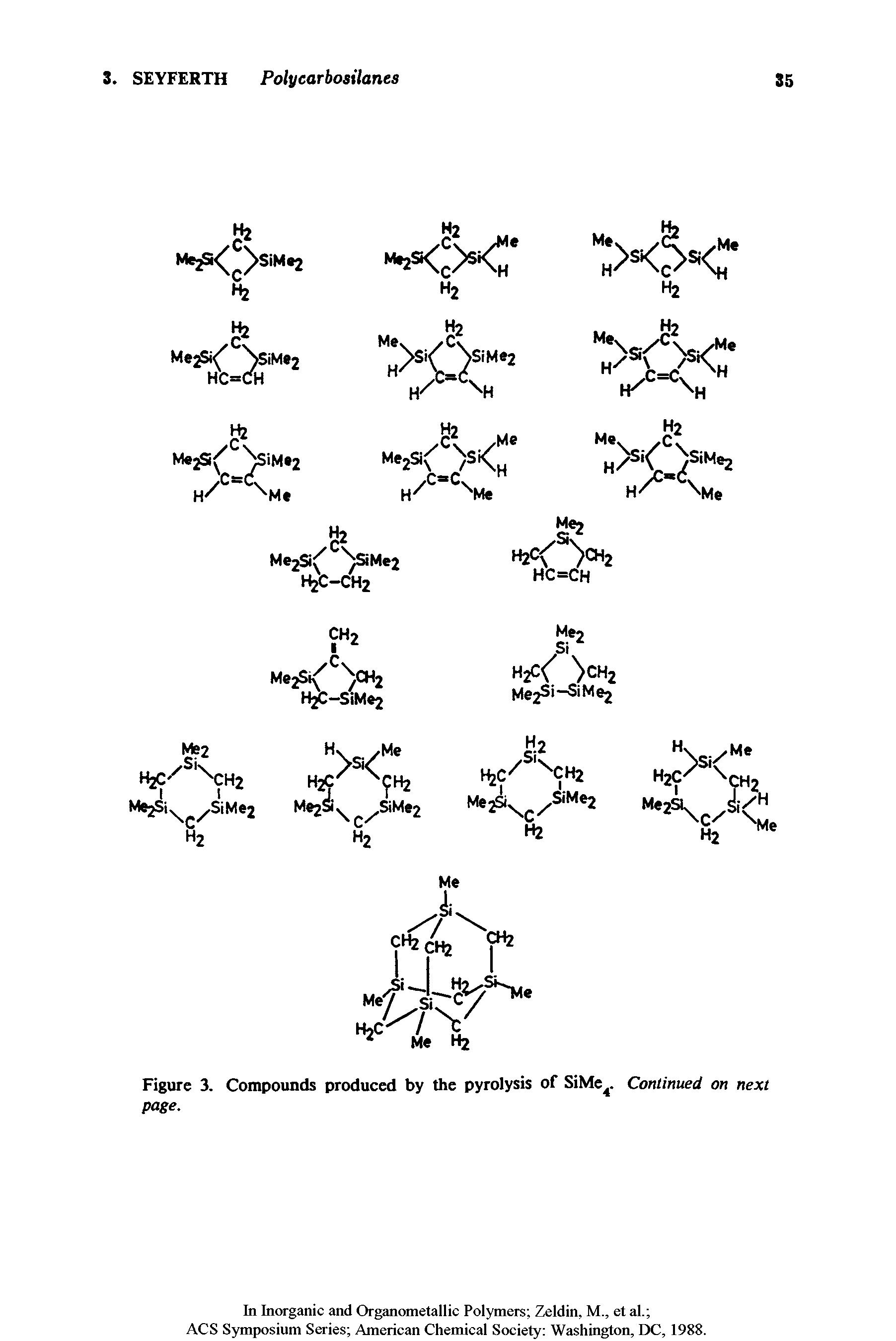 Figure 3. Compounds produced by the pyrolysis of SiMe4- Continued on next page.