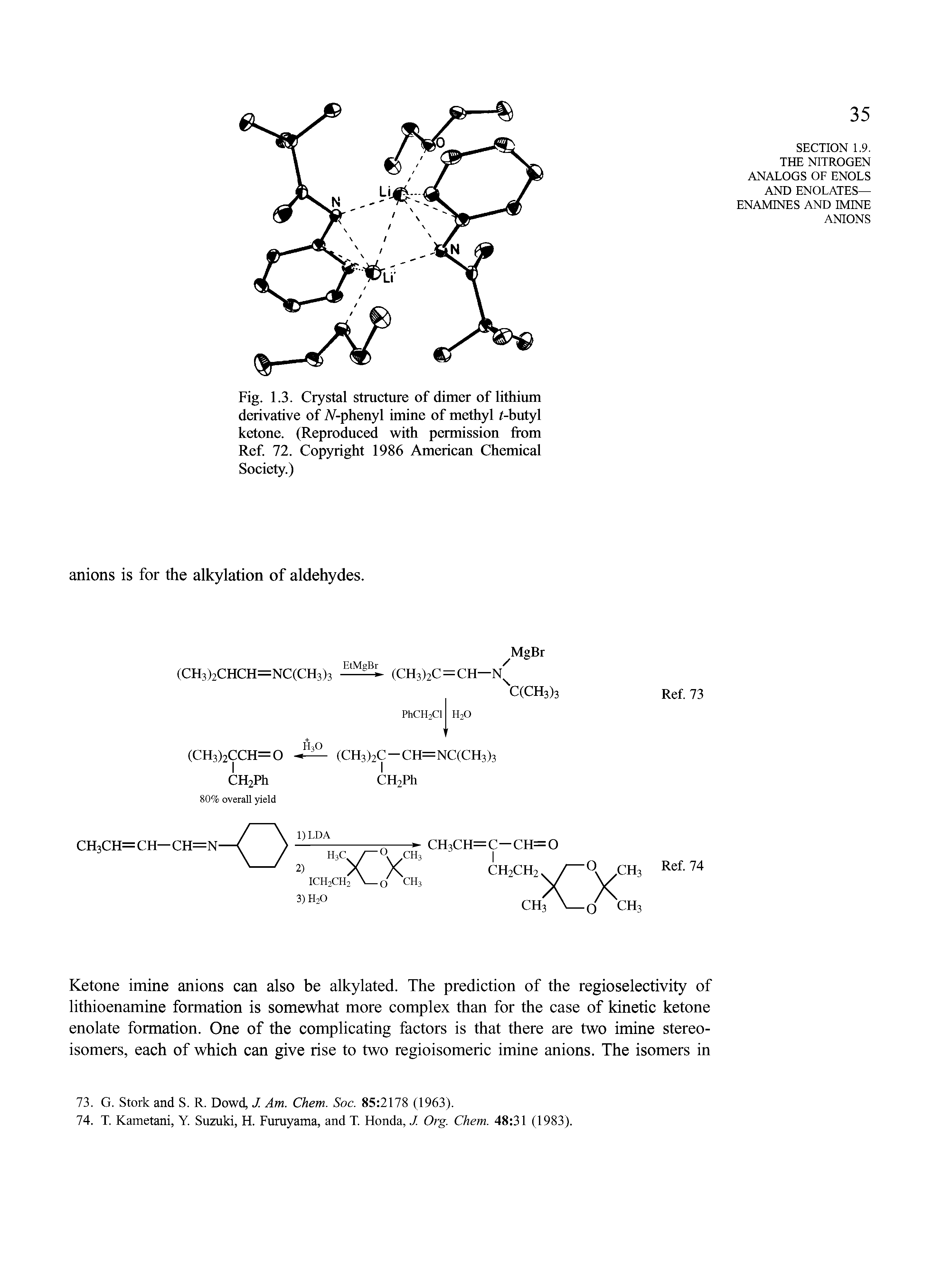 Fig. 1.3. Crystal structure of dimer of lithium derivative of TV-phenyl imine of methyl /-butyl ketone. (Reproduced with permission from Ref. 72. Copyright 1986 American Chemical Society.)...