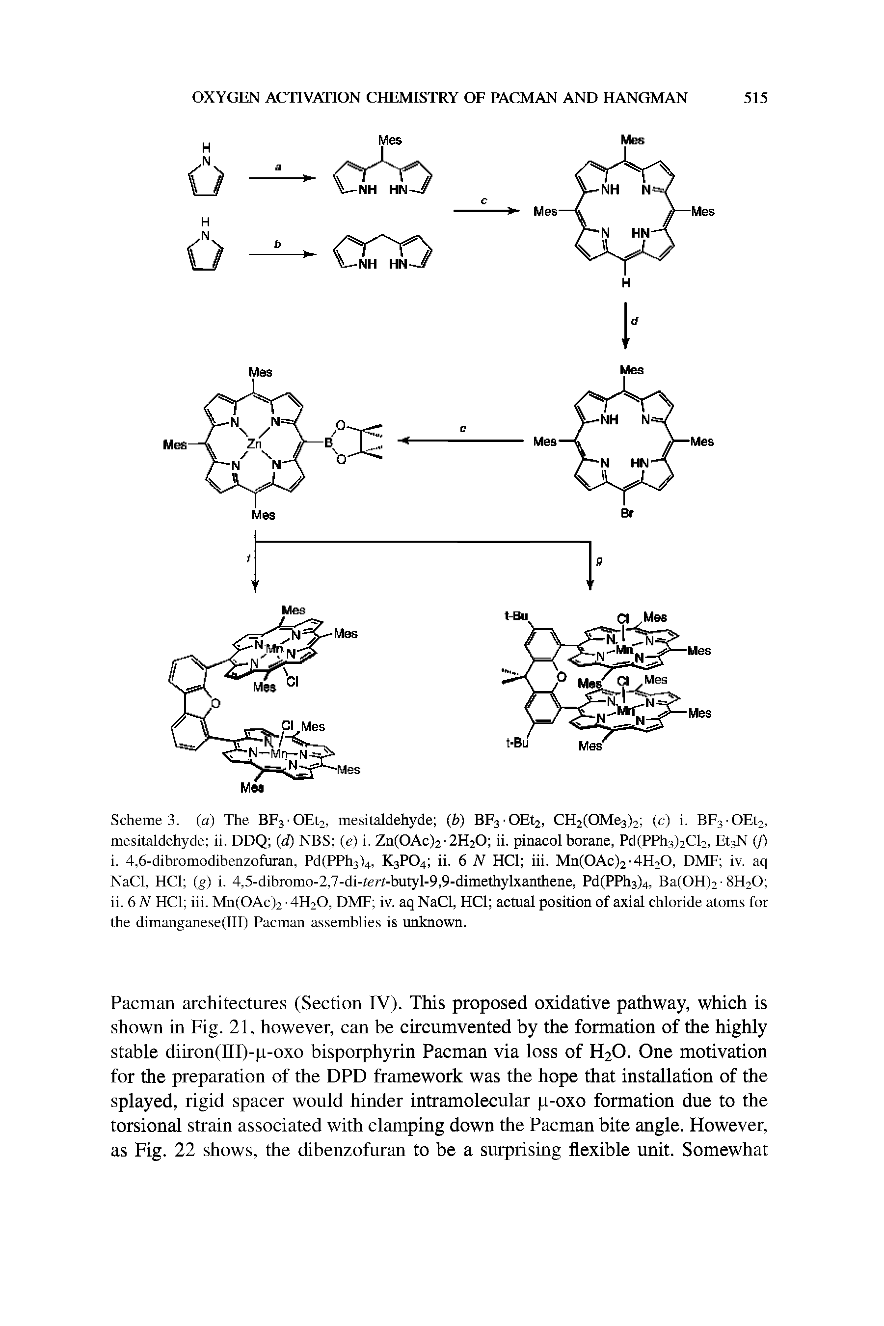 Schemes, (a) The Bp3-OEt2, mesitaldehyde (b) Bp3-OEt2, CH2(OMe3)2 (c) i. BF3-OEt2, mesitaldehyde ii. DDQ (d) NBS (e) i. Zn(0Ac)2-2H20 ii. pinacol borane, Pd(PPh3)2Cl2, EtsN (f)...