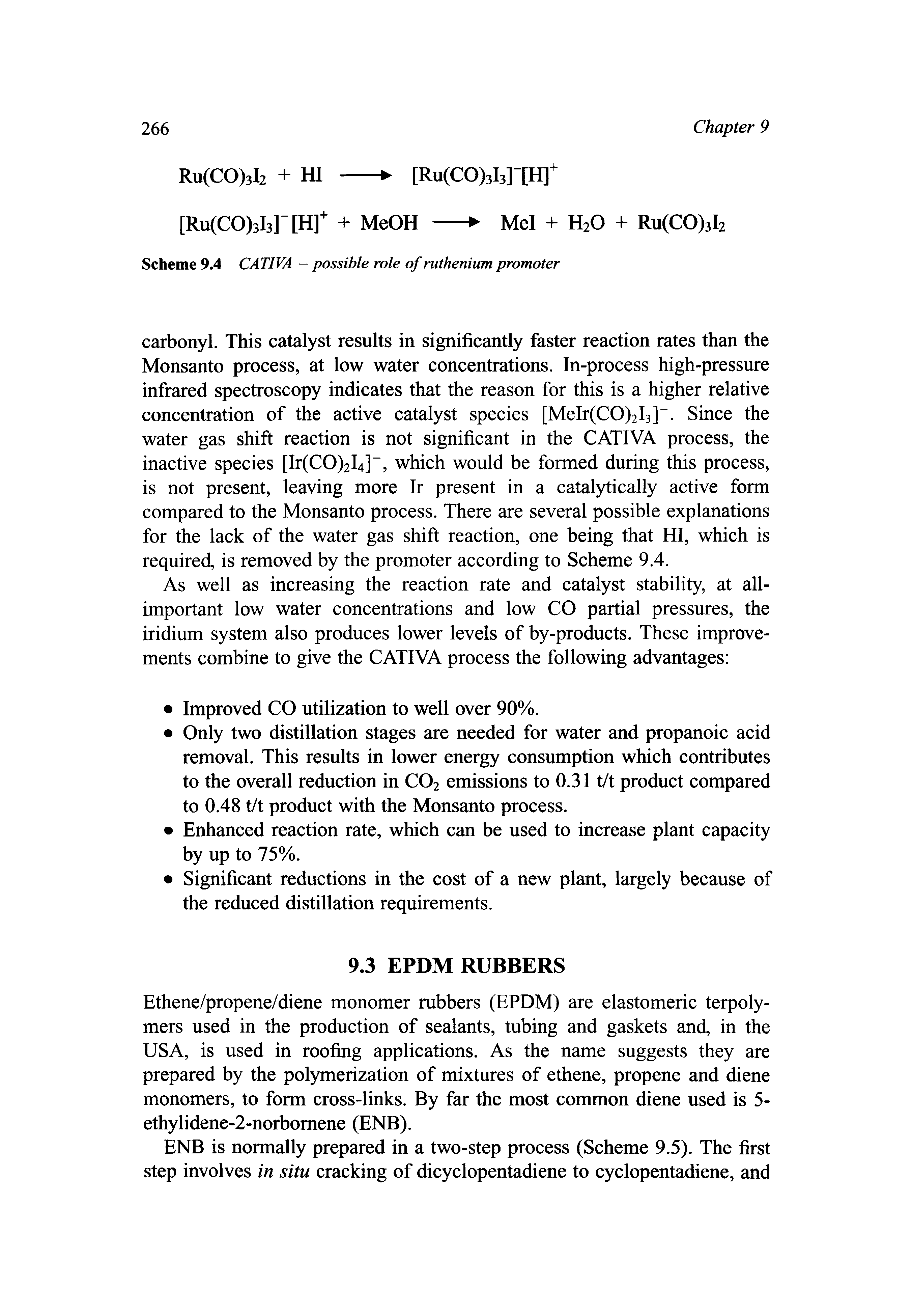 Scheme 9.4 CATIVA - possible role of ruthenium promoter...