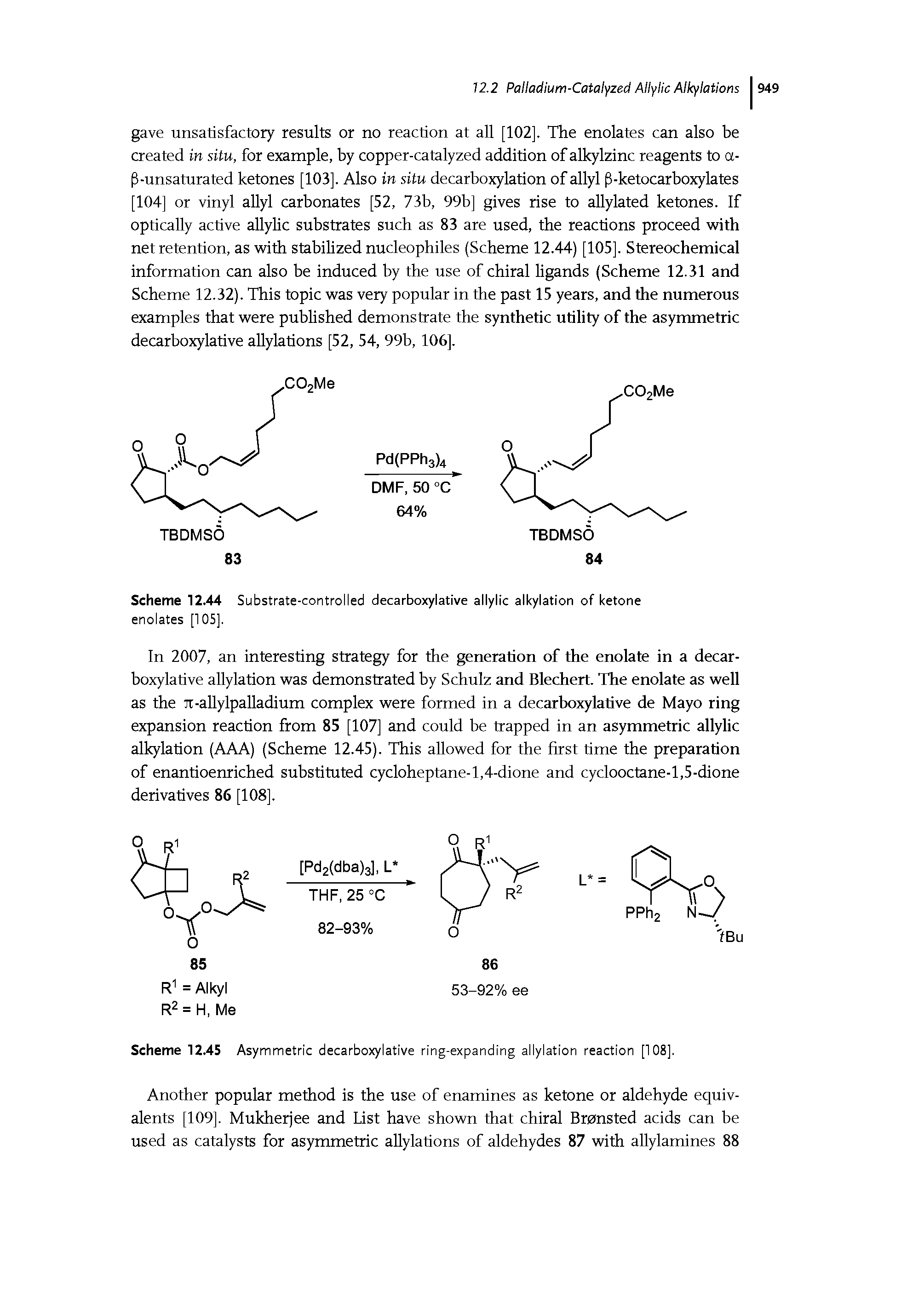 Scheme 12.45 Asymmetric decarboxylative ring-expanding allylation reaction [108].