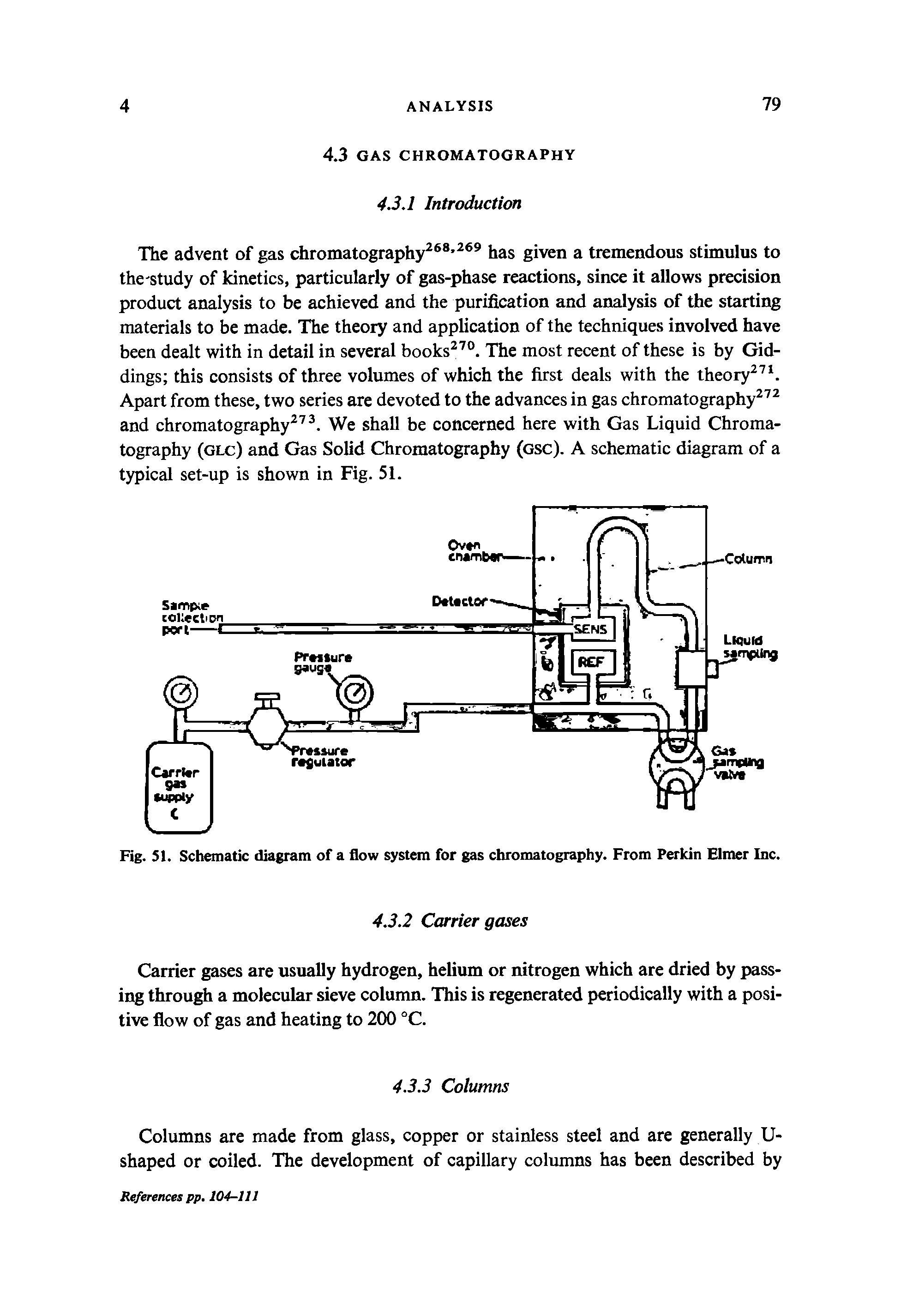 Fig. 51. Schematic diagram of a flow system for gas chromatography. From Perkin Elmer Inc.