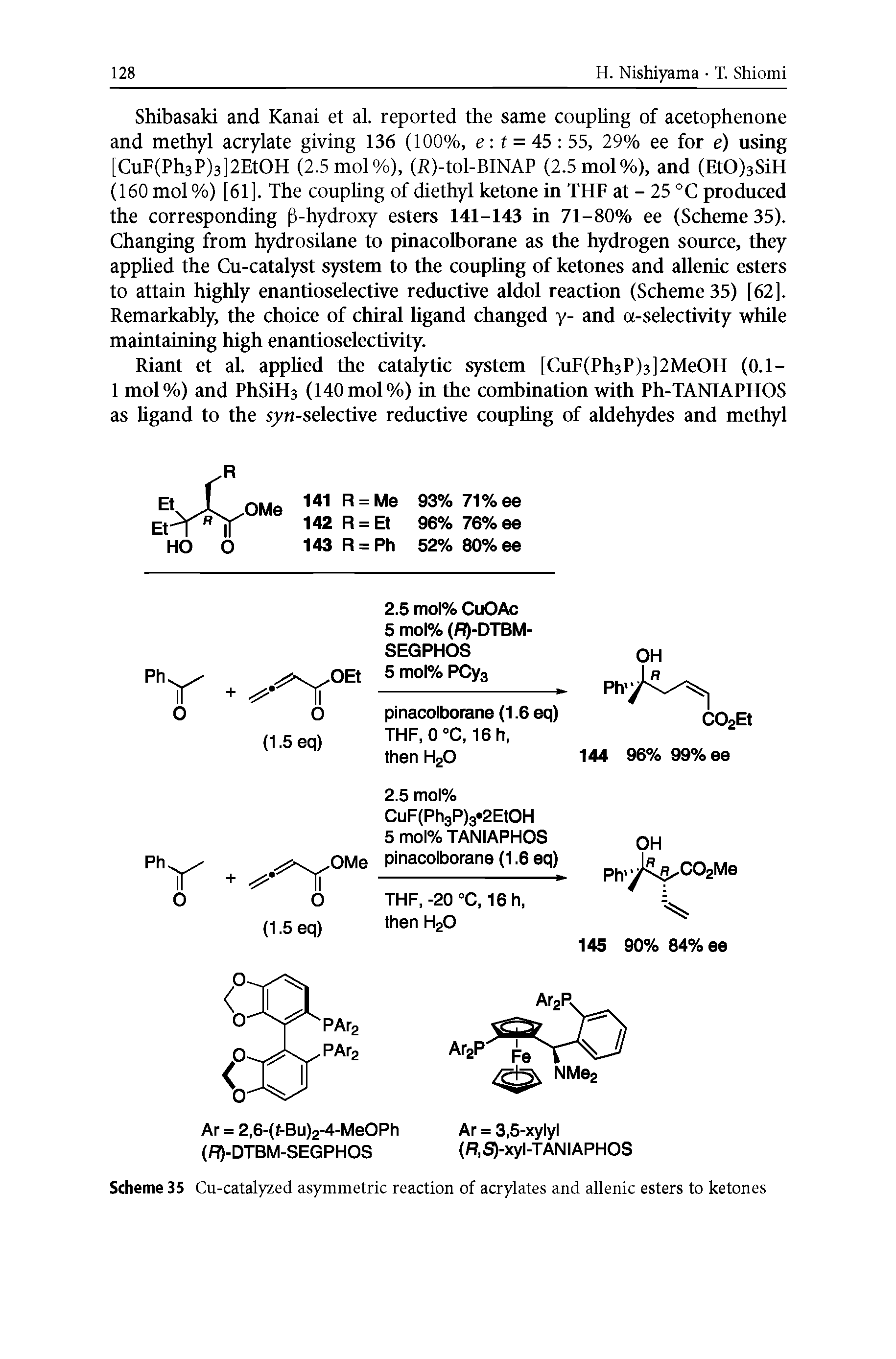 Scheme 35 Cu-catalyzed asymmetric reaction of acrylates and allenic esters to ketones...