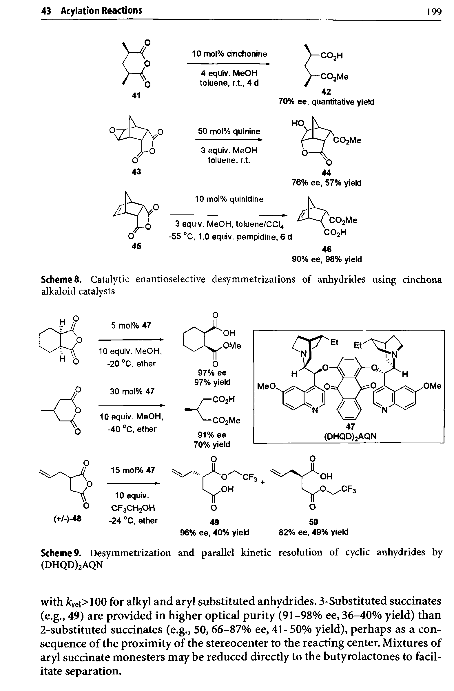 Scheme 9. Desymmetrization and parallel kinetic resolution of cyclic anhydrides by (DHQD)2AQN...