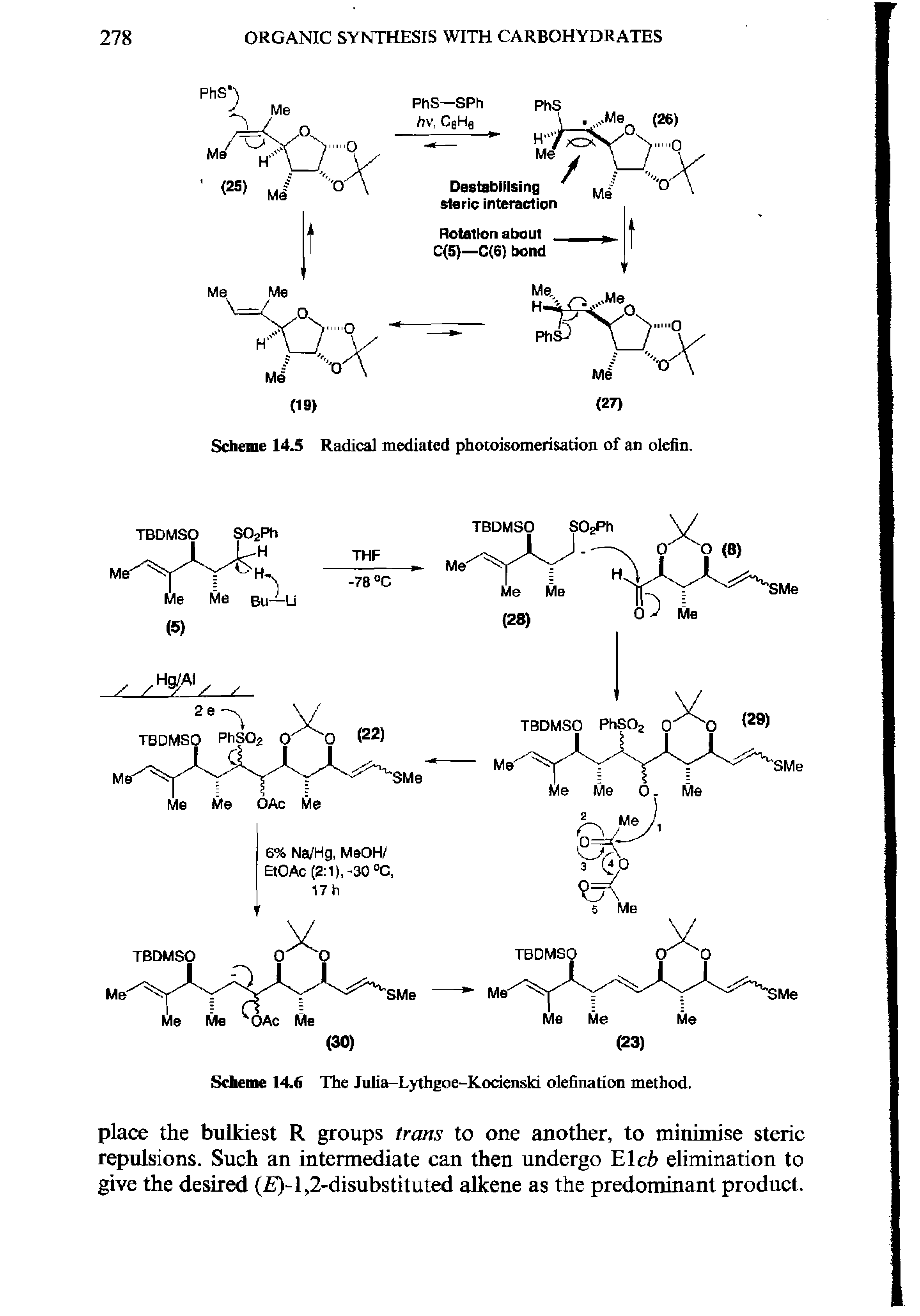Scheme 14.6 The Julia-Lythgoe-Kocienski olefination method.
