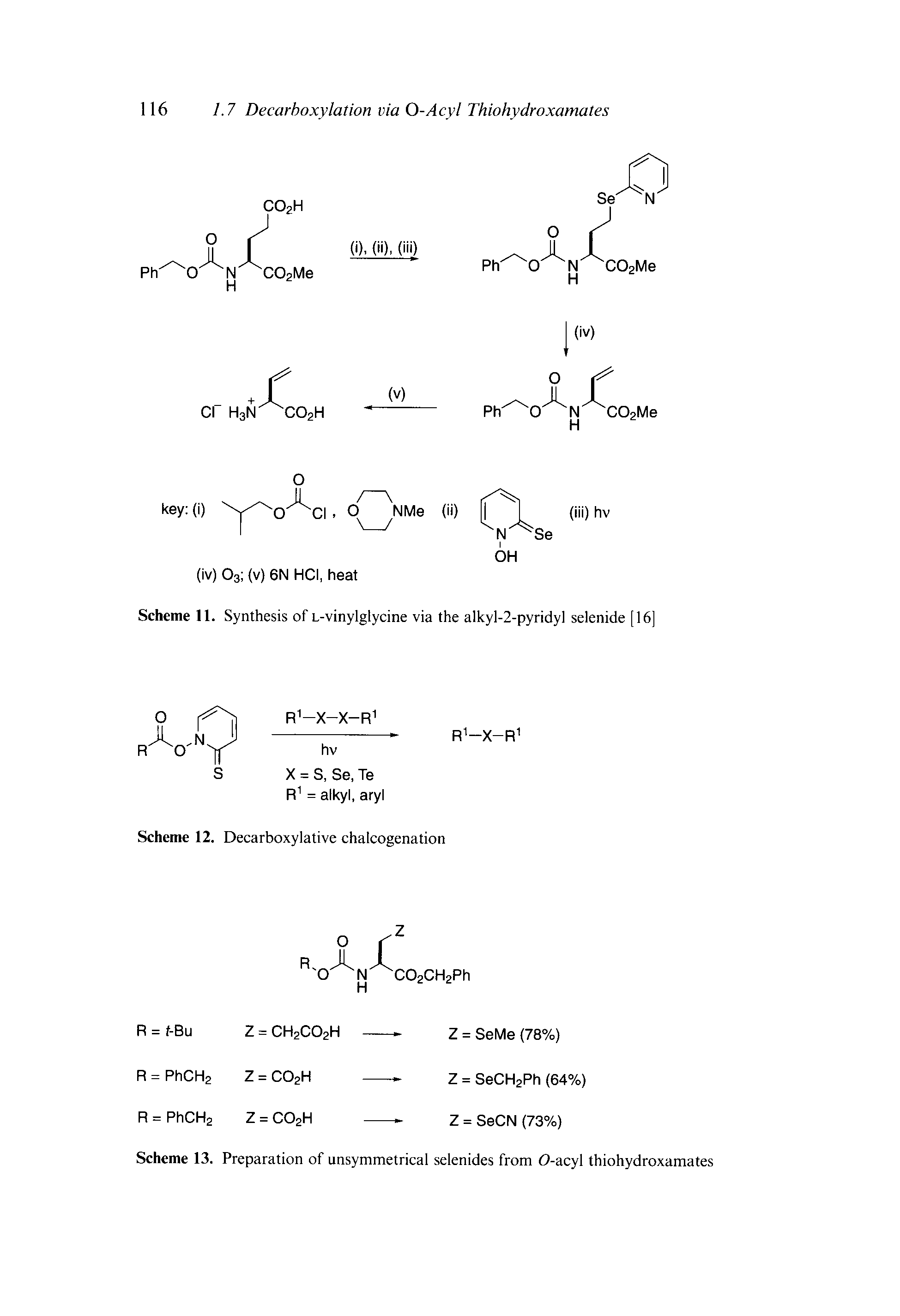 Scheme 11. Synthesis of L-vinylglycine via the alkyl-2-pyridyl selenide [16]...