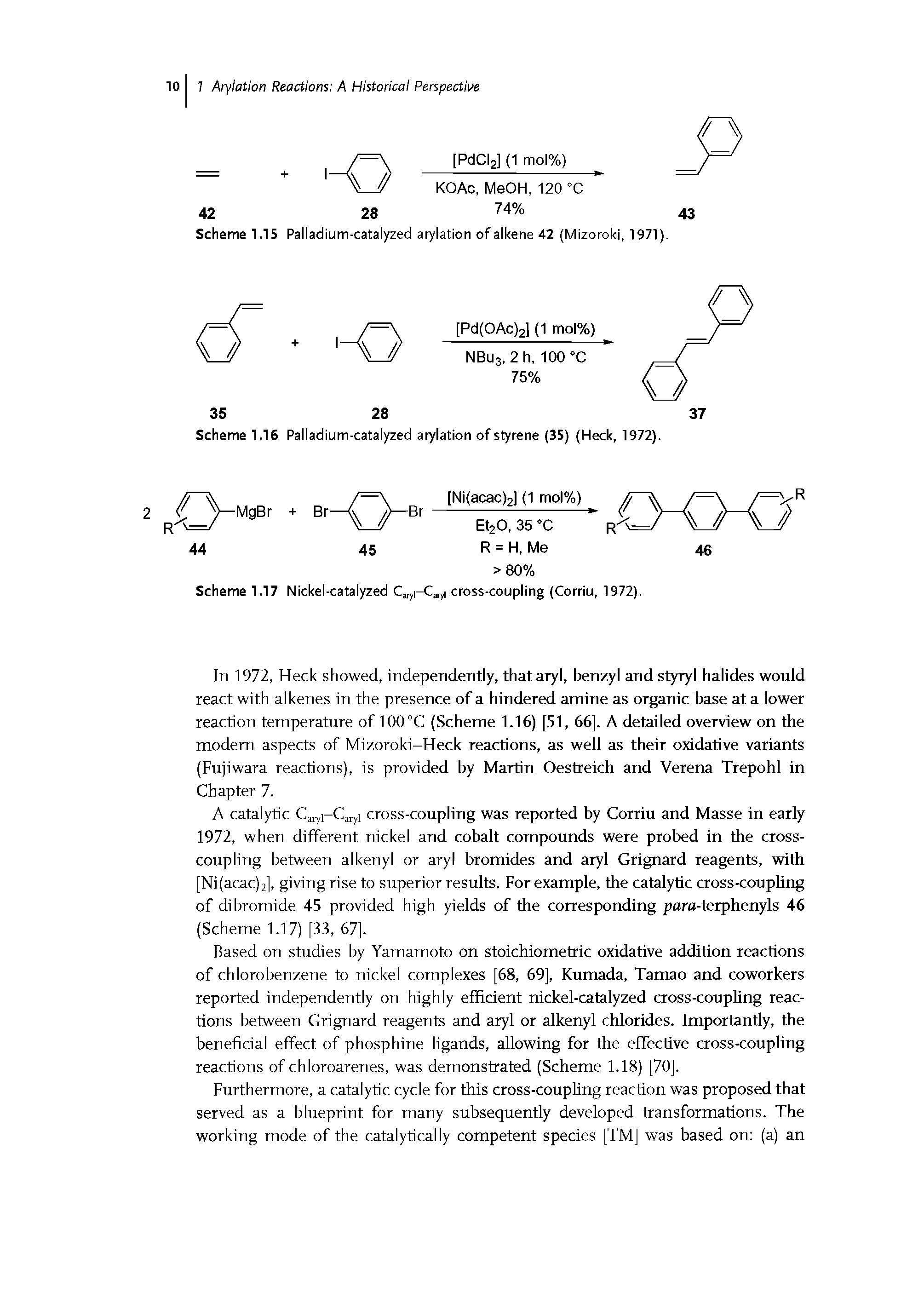 Scheme 1.15 Palladium-catalyzed arylation of alkene 42 (Mizoroki, 1971).