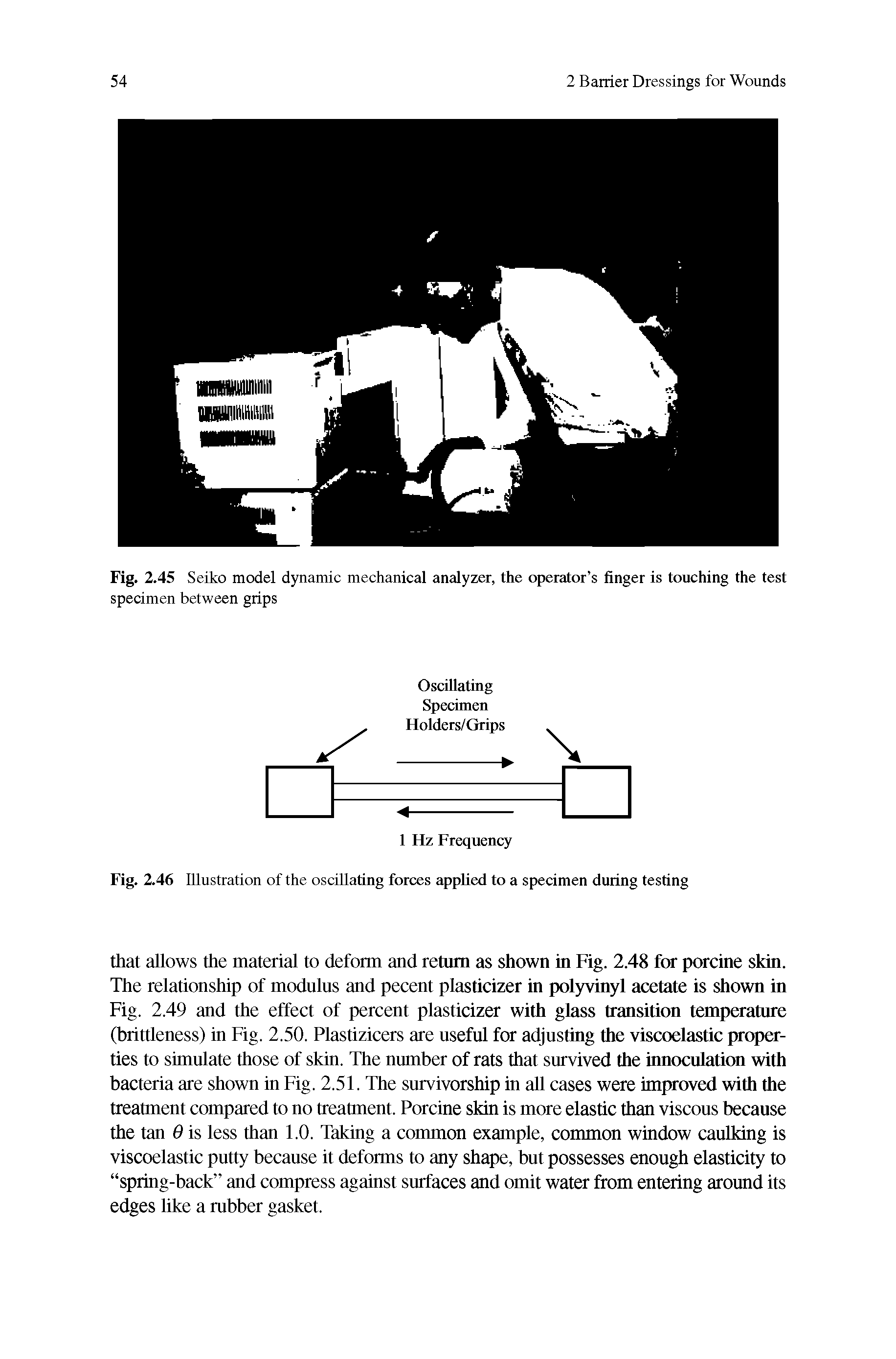 Fig. 2.45 Seiko model dynamic mechanical analyzer, the operator s finger is touching the test specimen between grips...