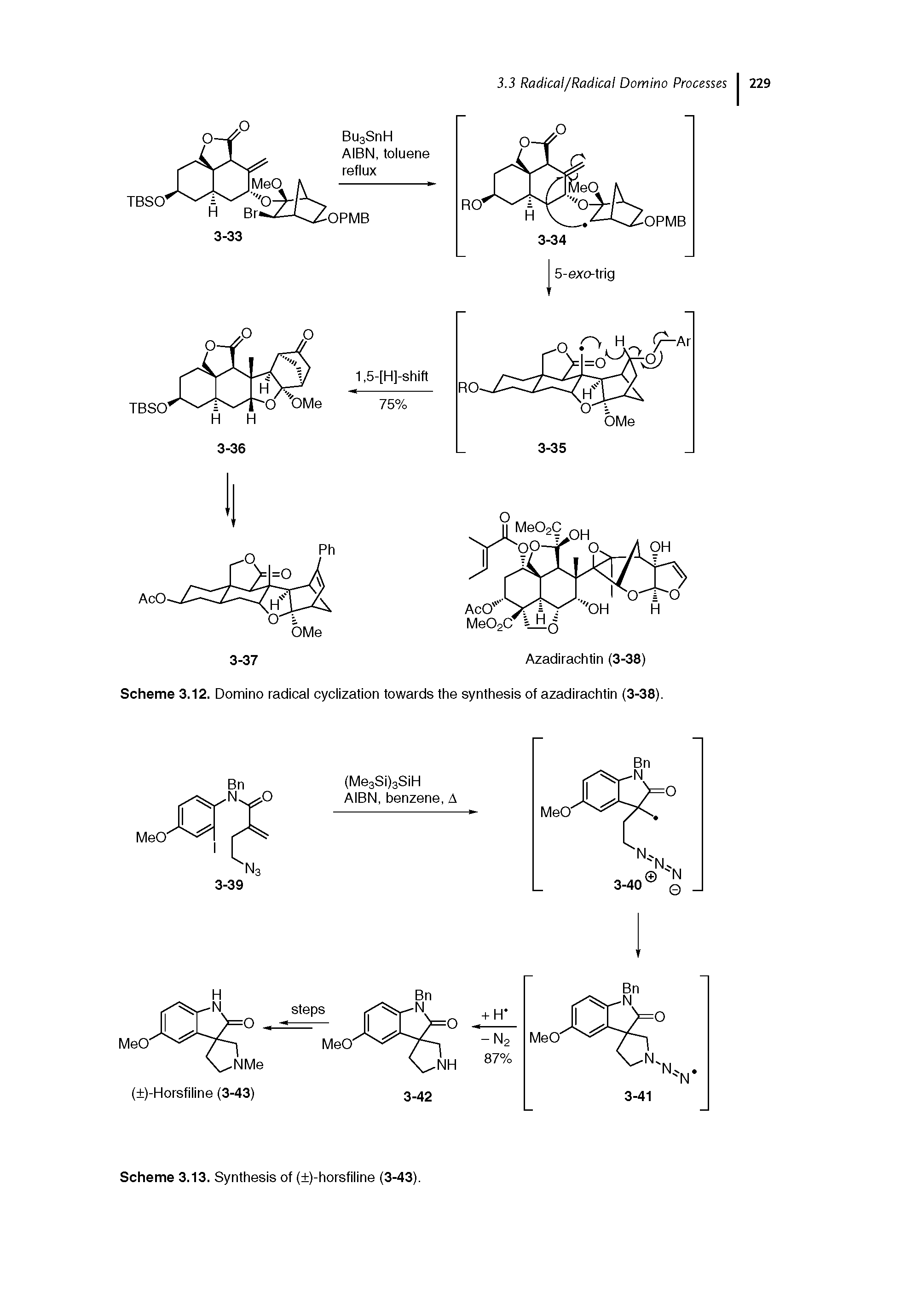 Scheme 3.12. Domino radical cyclization towards the synthesis of azadirachtin (3-38).