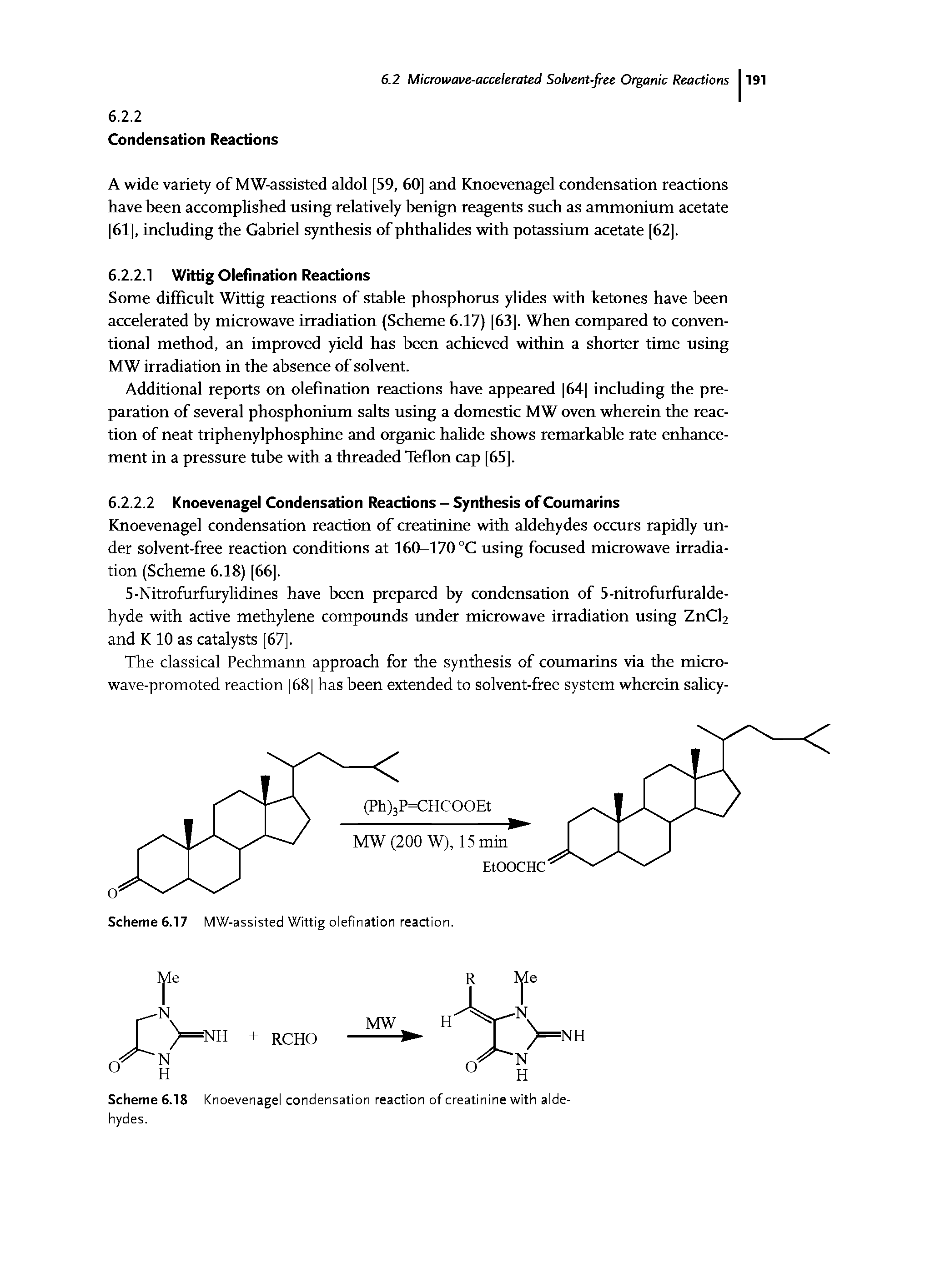 Scheme 6.18 Knoevenagel condensation reaction of creatinine with aldehydes.