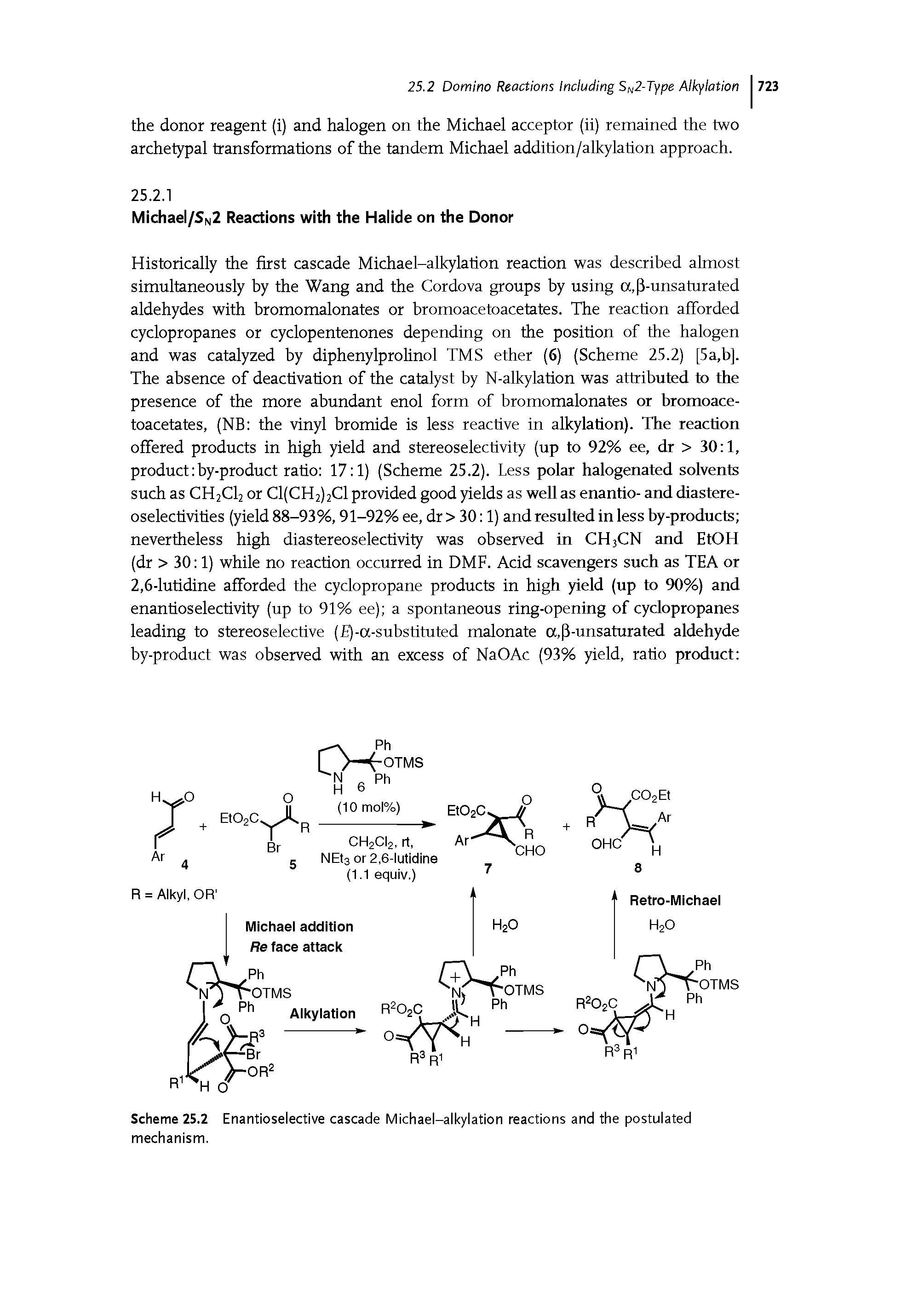 Scheme 25.2 Enantioselective cascade Michael-alkylation reactions and the postulated mechanism.