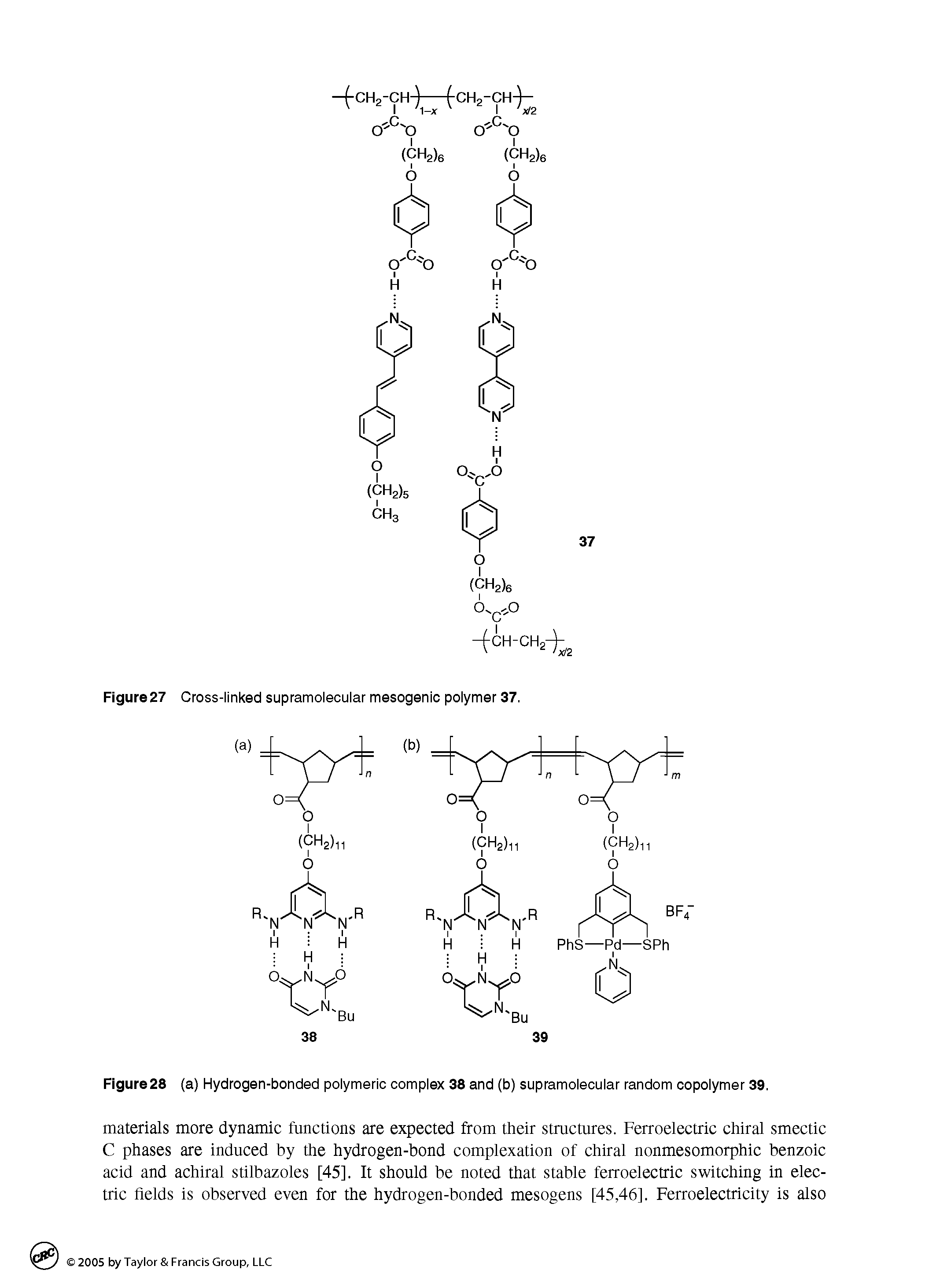 Figure28 (a) Hydrogen-bonded polymeric complex 38 and (b) supramolecular random copolymer 39.
