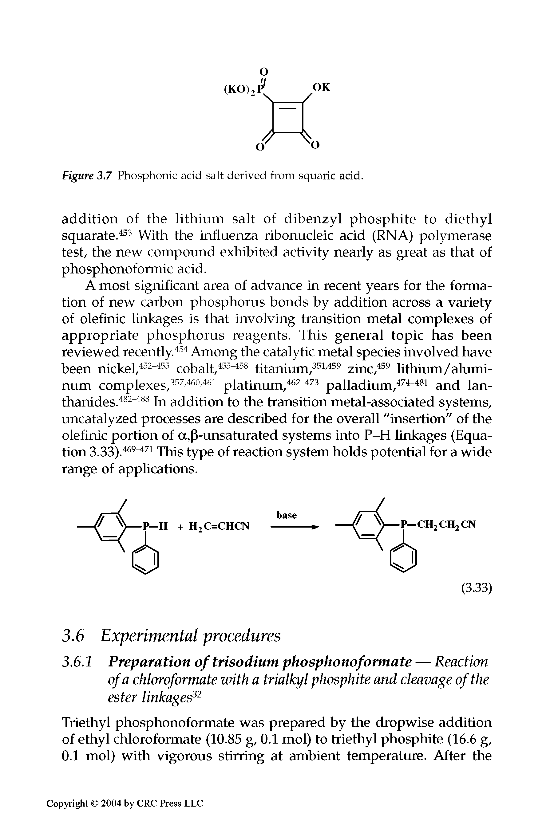 Figure 3.7 Phosphonic acid salt derived from squaric acid.