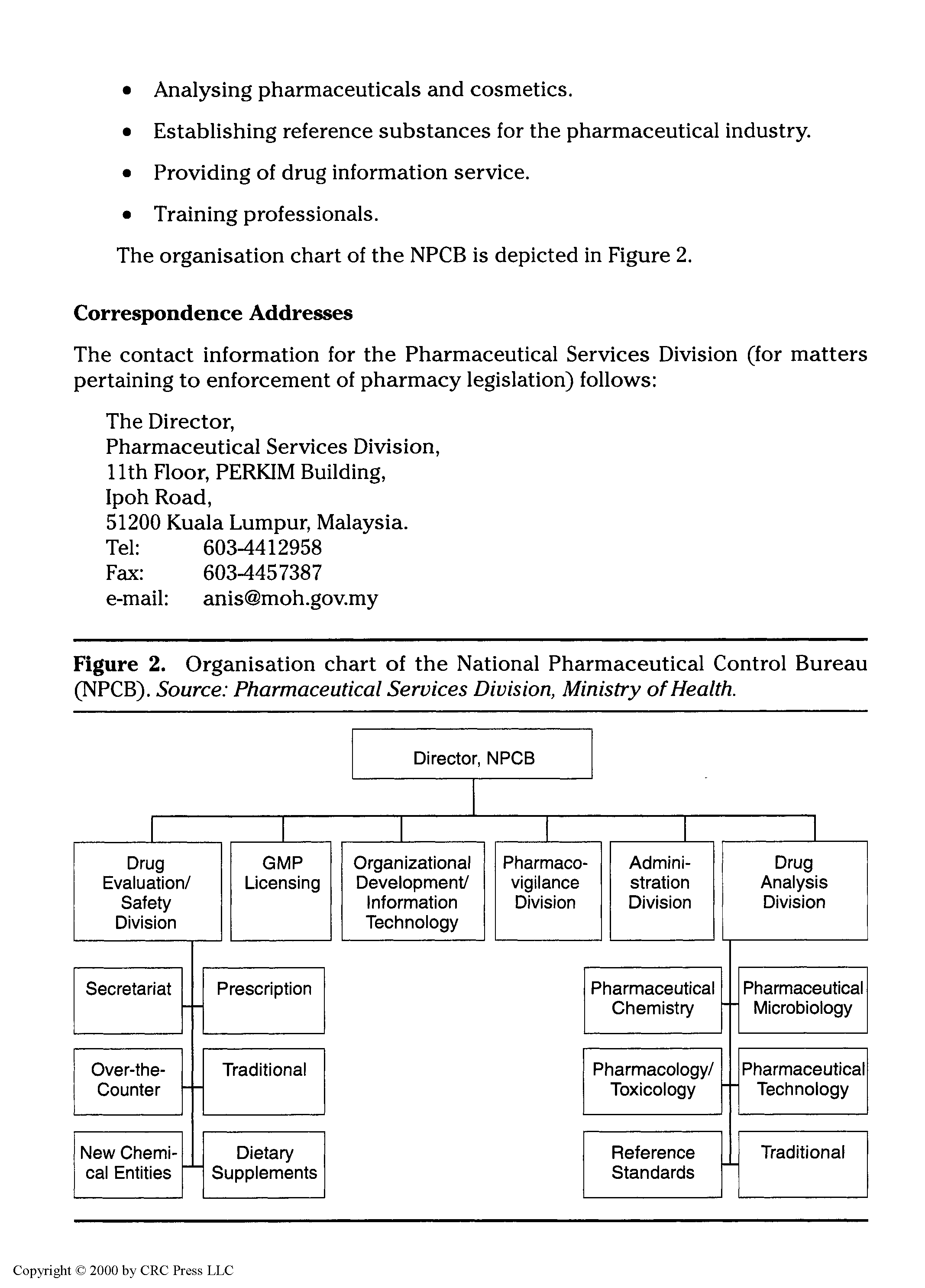 Figure 2. Organisation chart of the National Pharmaceutical Control Bureau (NPCB). Source Pharmaceutical Services Division, Ministry of Health.