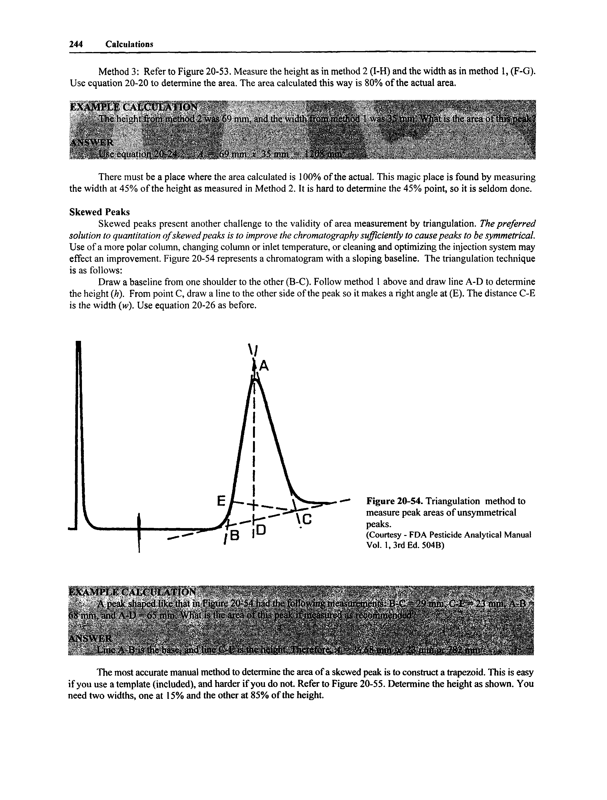 Figure 20-54. Triangulation method to measure peak areas of unsymmetrical peaks.