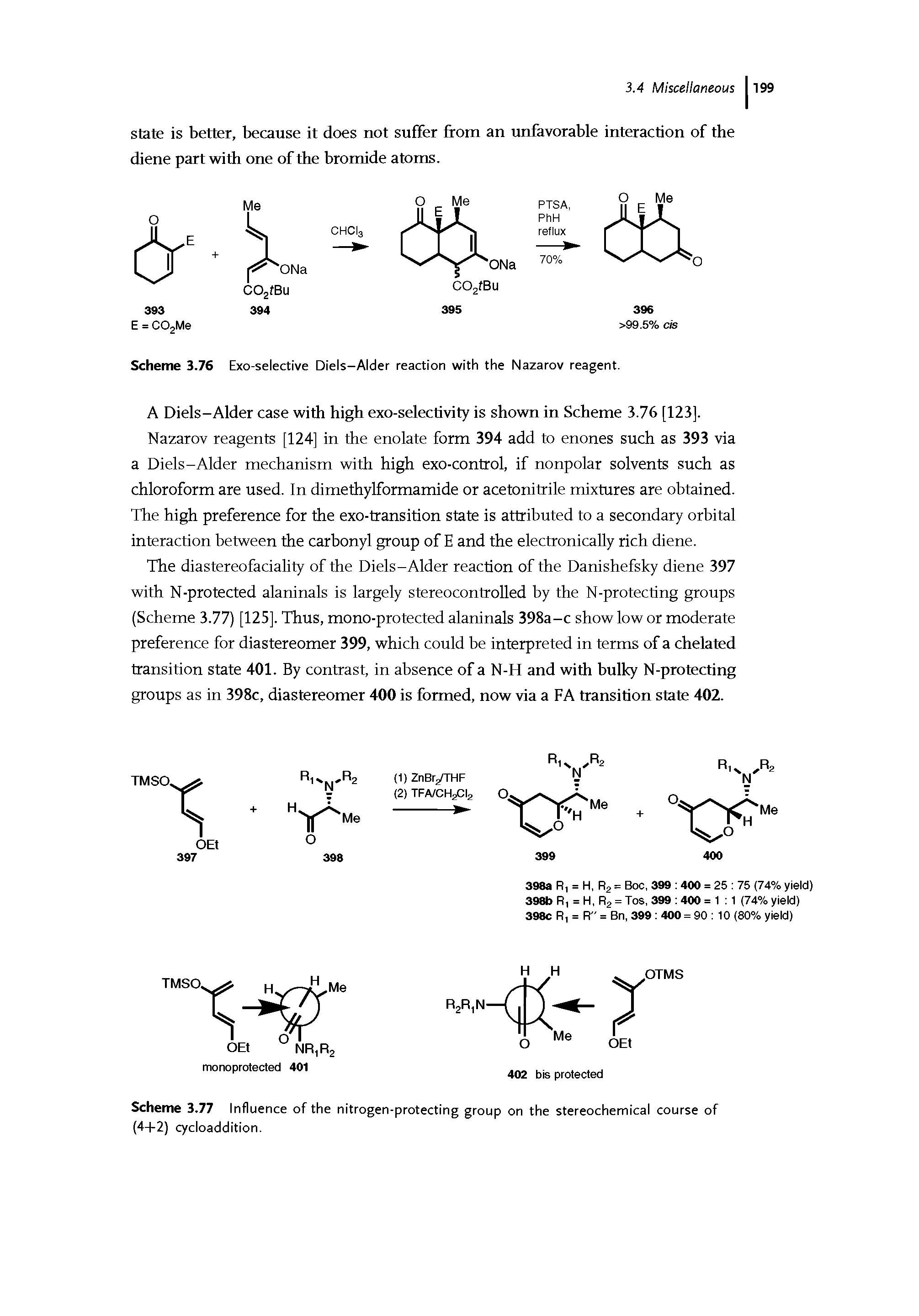 Scheme 3.76 Exo-selective Diels-Alder reaction with the Nazarov reagent.