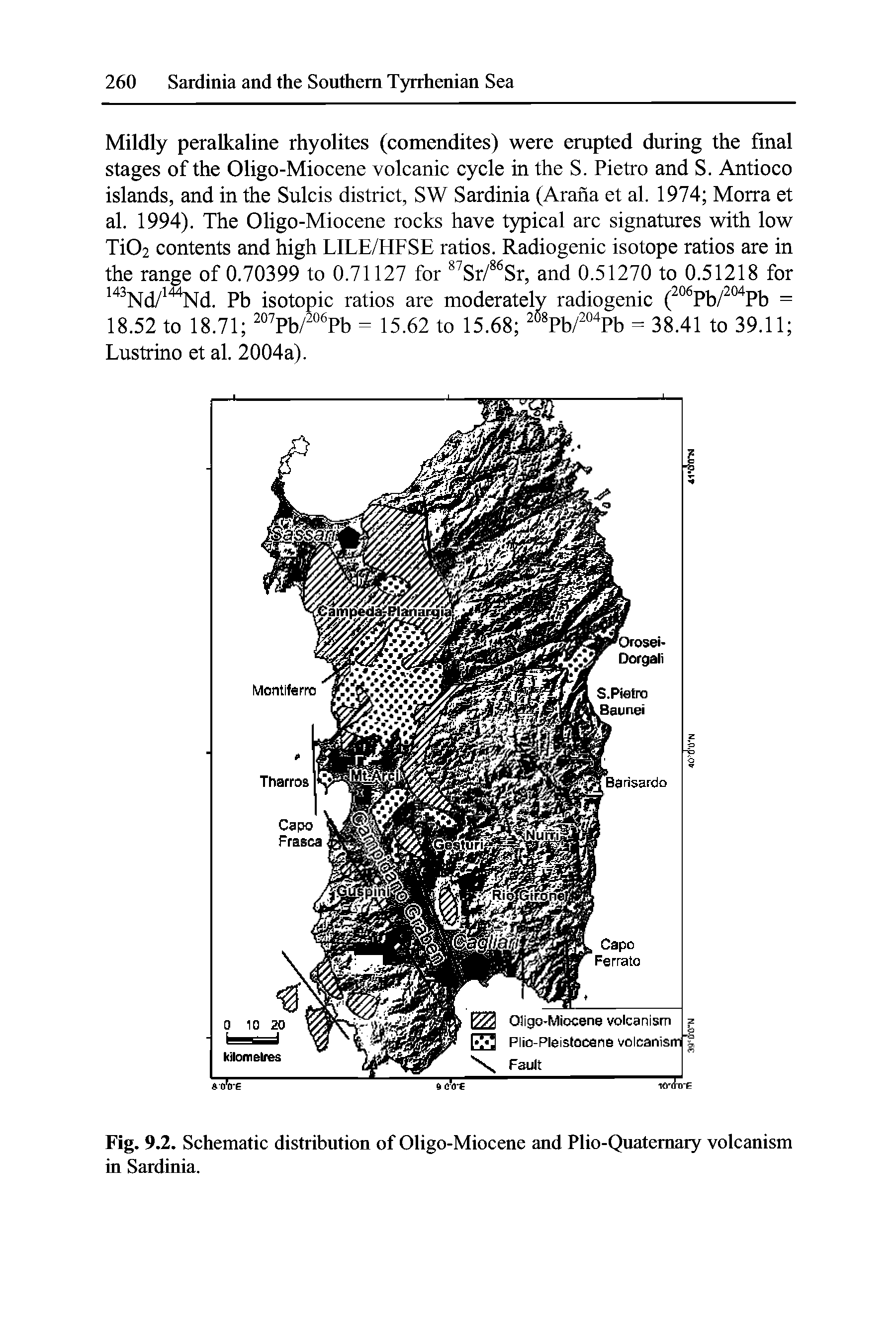 Fig. 9.2. Schematic distribution of Oligo-Miocene and Plio-Quatemary volcanism in Sardinia.