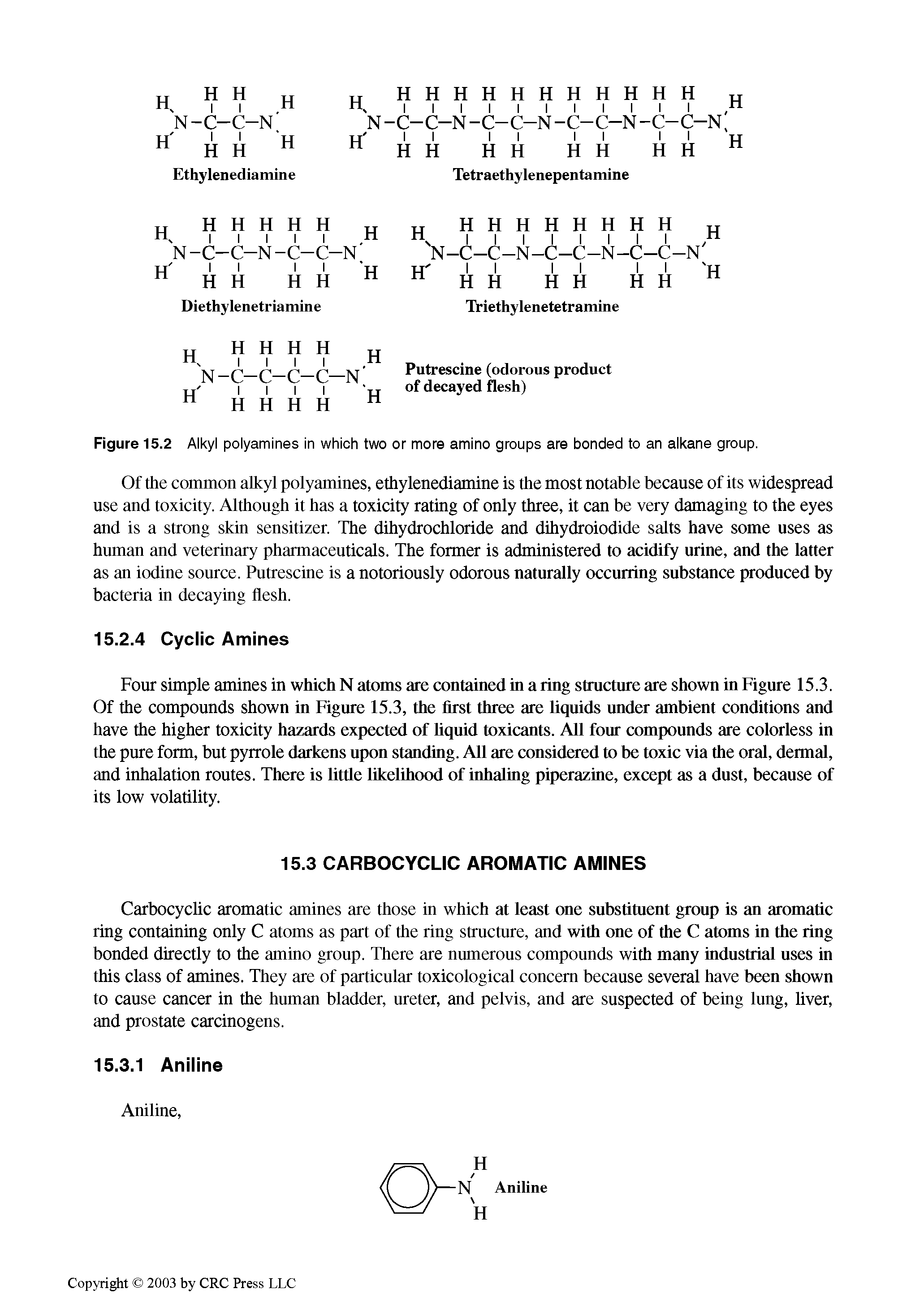 Figure 15.2 Alkyl polyamines in which two or more amino groups are bonded to an alkane group.