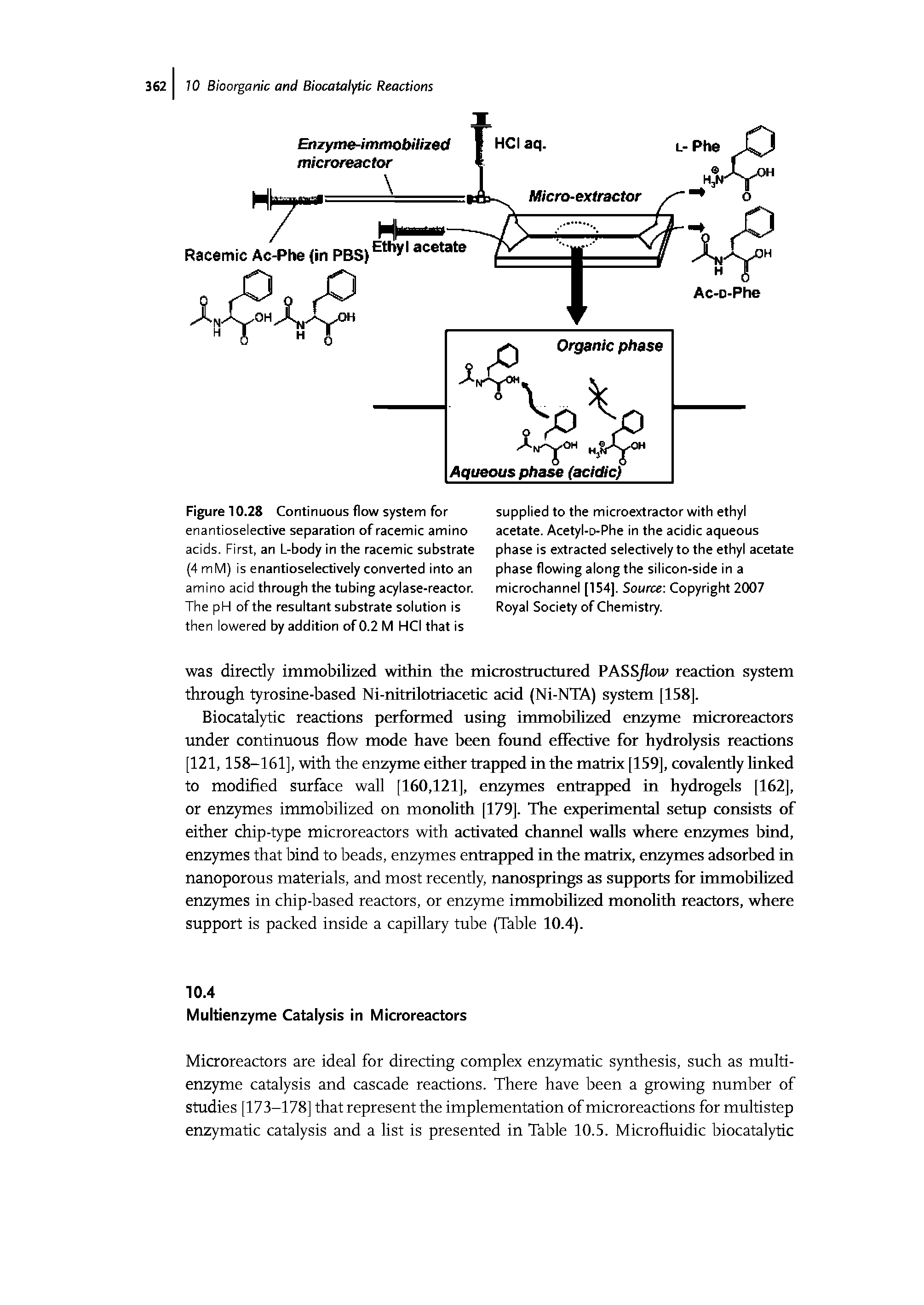 Figure 10.28 Continuous flow system for enantioselective separation of racemic amino acids. First, an L-body in the racemic substrate (4 mM) is enantioselectively converted into an amino acid through the tubing acylase-reactor. The pH of the resultant substrate solution is then lowered by addition of 0.2 M HCI that is...