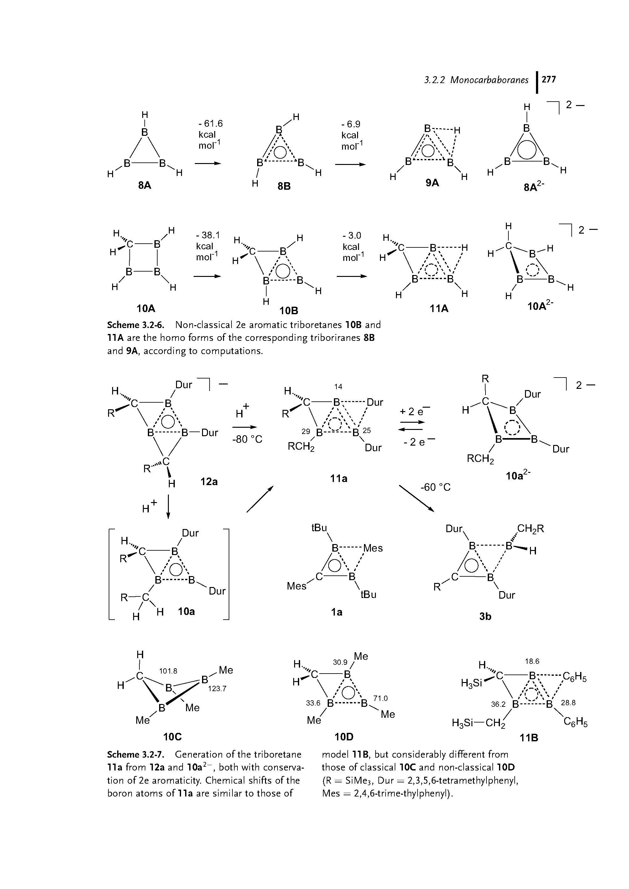 Scheme 3.2-7. Generation of the triboretane 11a from 12a and 10a2-, both with conservation of 2e aromaticity. Chemical shifts of the boron atoms of 11a are similar to those of...