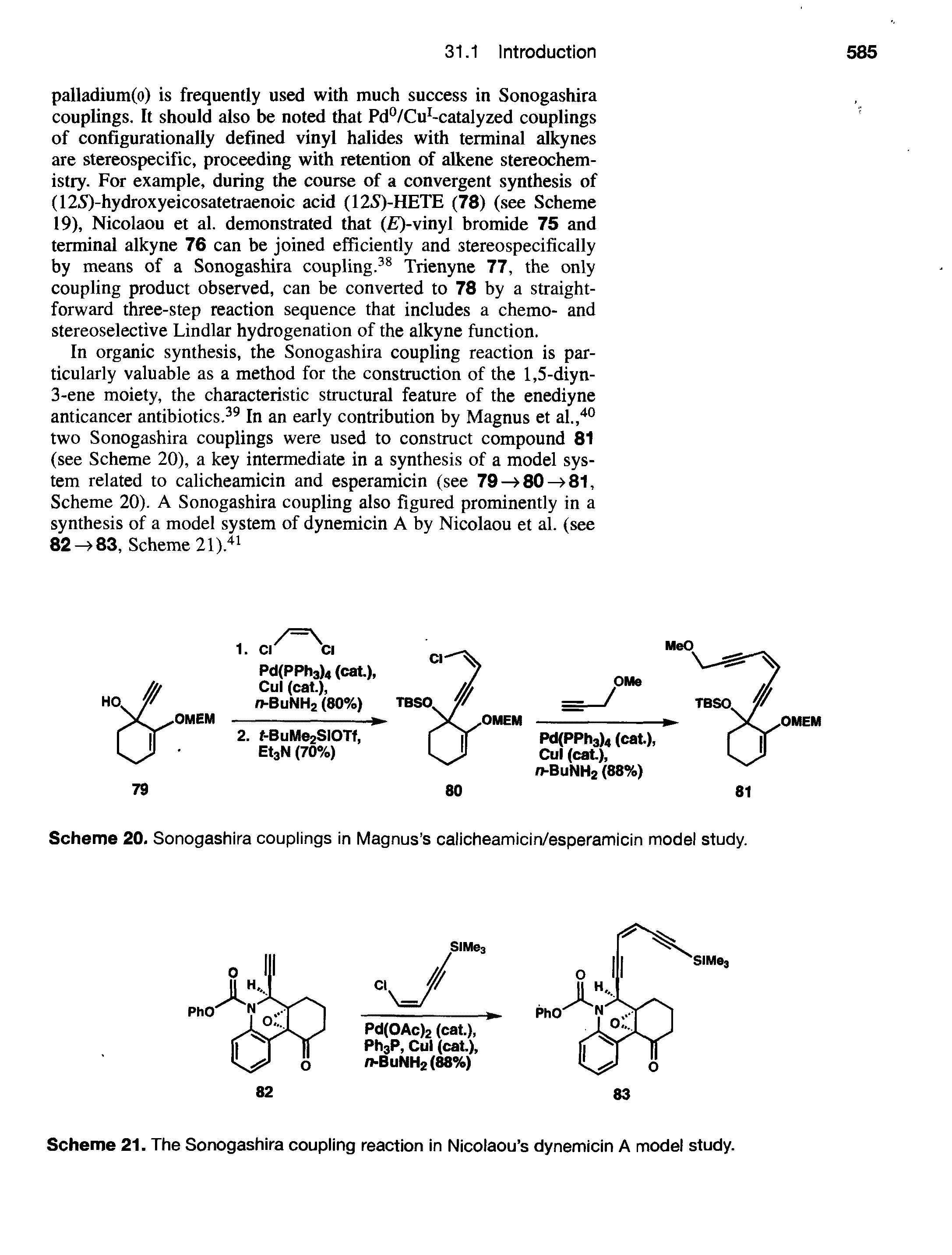 Scheme 21. The Sonogashira coupling reaction in Nicolaou s dynemicin A model study.