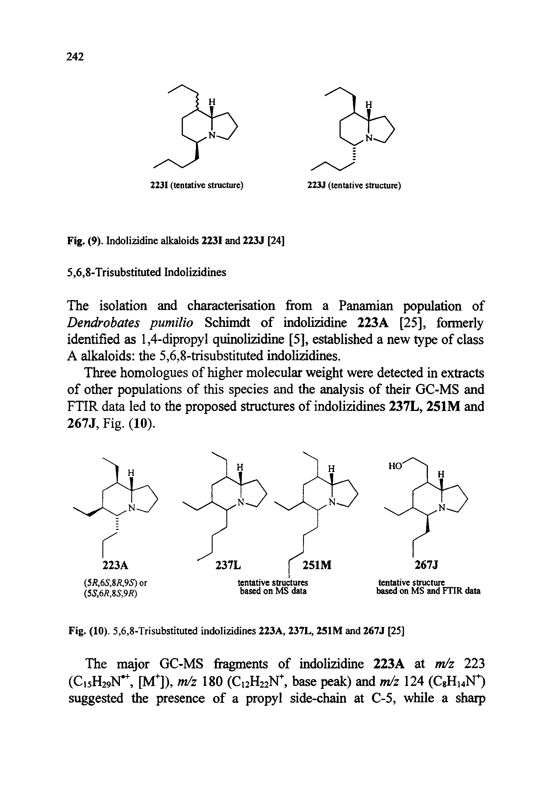 Fig. (10). 5,6,8-Trisubstituted indolizidines 223A, 237L, 2S1M and 267J [25]...