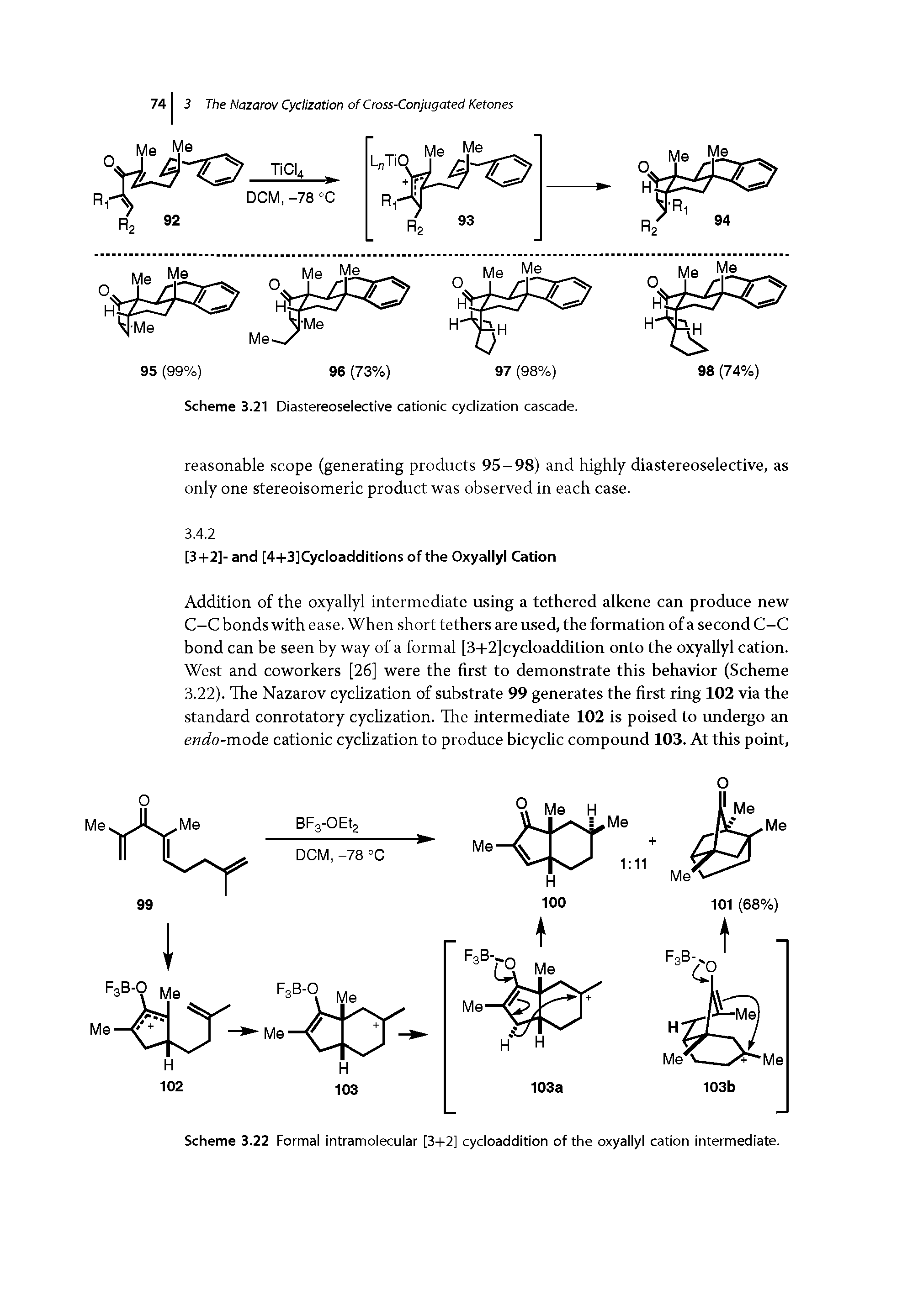 Scheme 3.22 Formal intramolecular [3+2] cycloaddition of the oxyallyl cation intermediate.
