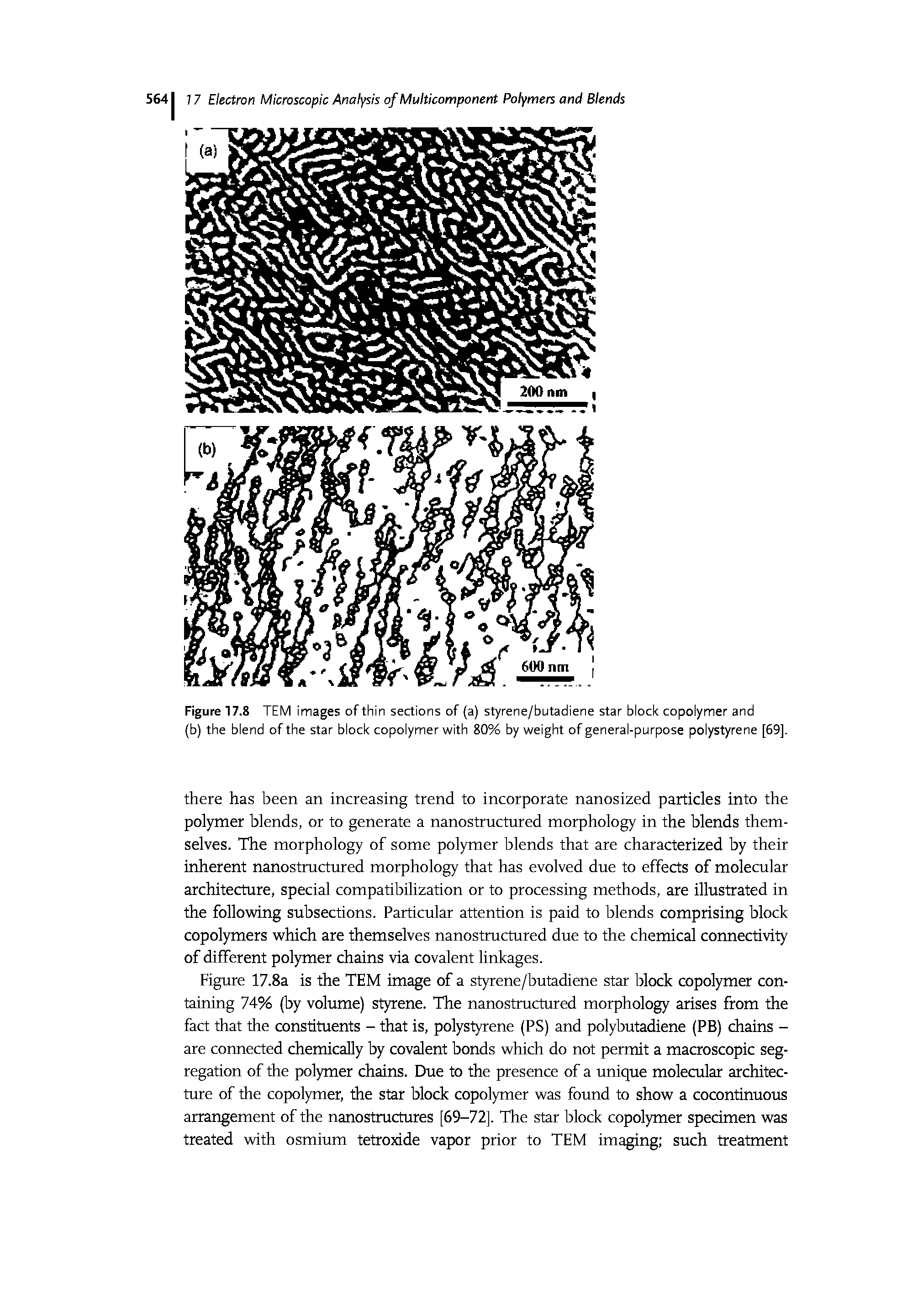 Figure 17.8 TEM images of thin sections of (a) styrene/butadiene star block copolymer and (b) the blend of the star block copolymer with 80% by weight of general-purpose polystyrene [69].