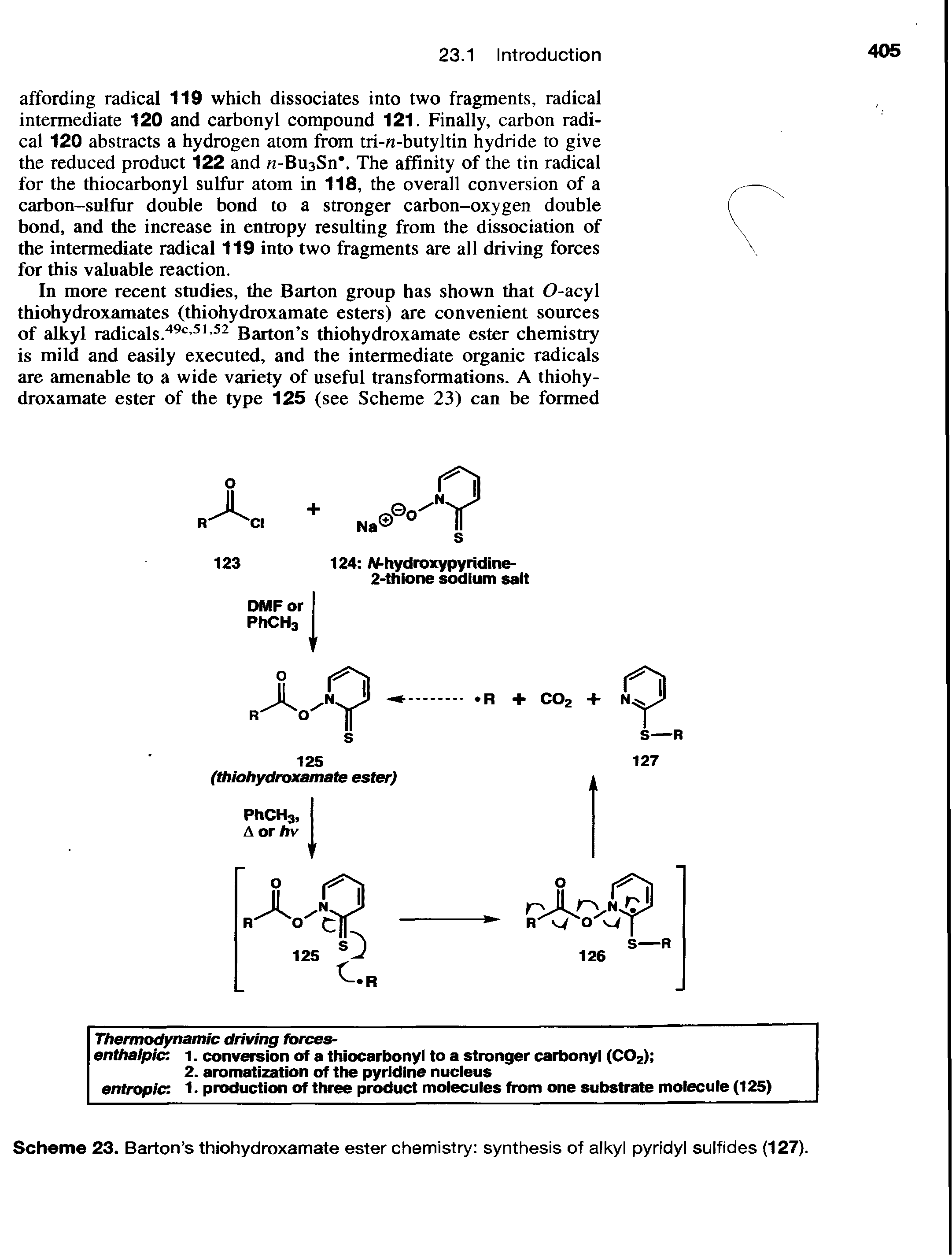 Scheme 23. Barton s thiohydroxamate ester chemistry synthesis of alkyl pyridyl sulfides (127).