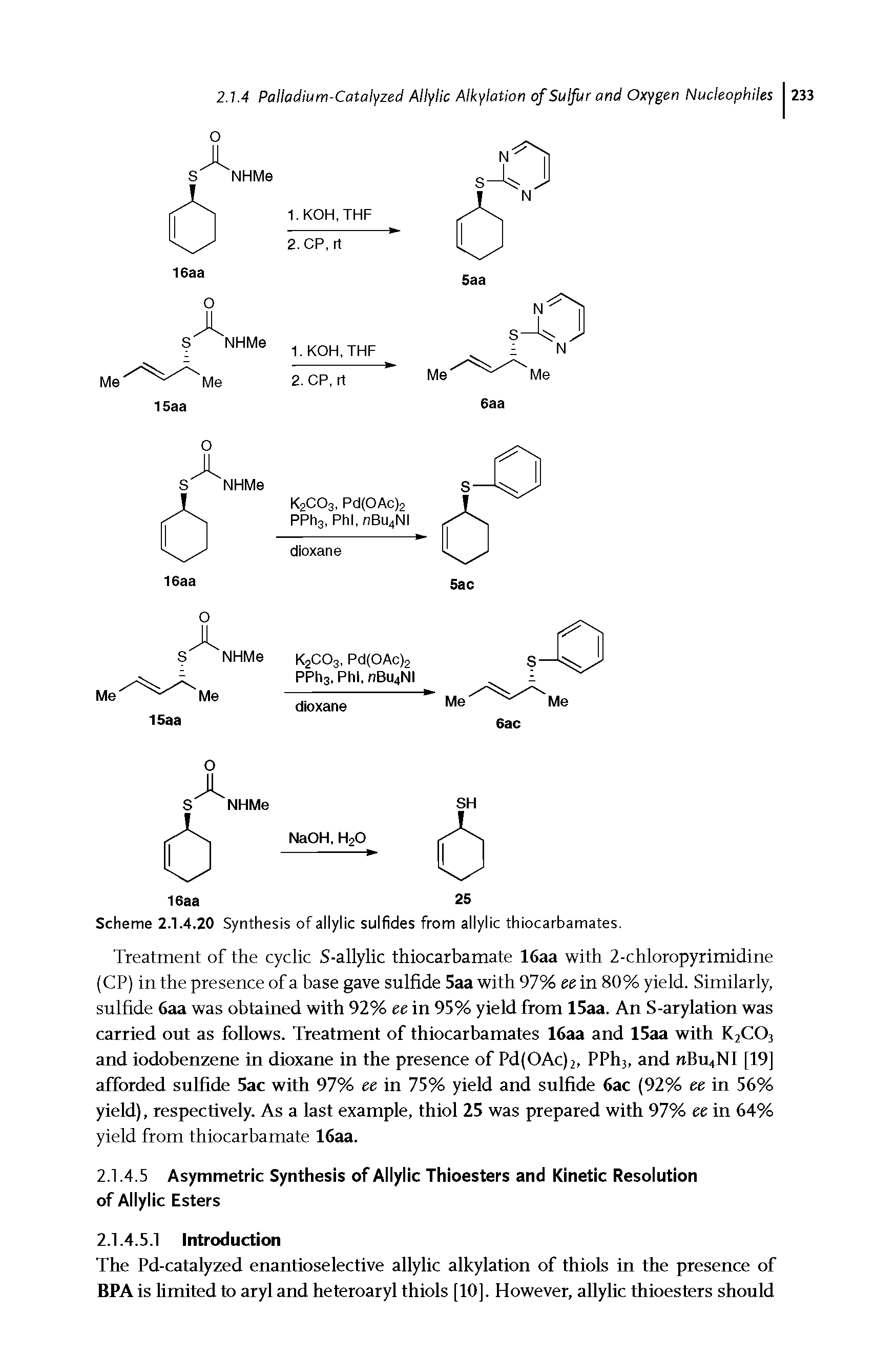 Scheme 2.1.4.20 Synthesis of allylic sulfides from allylic thiocarbamates.