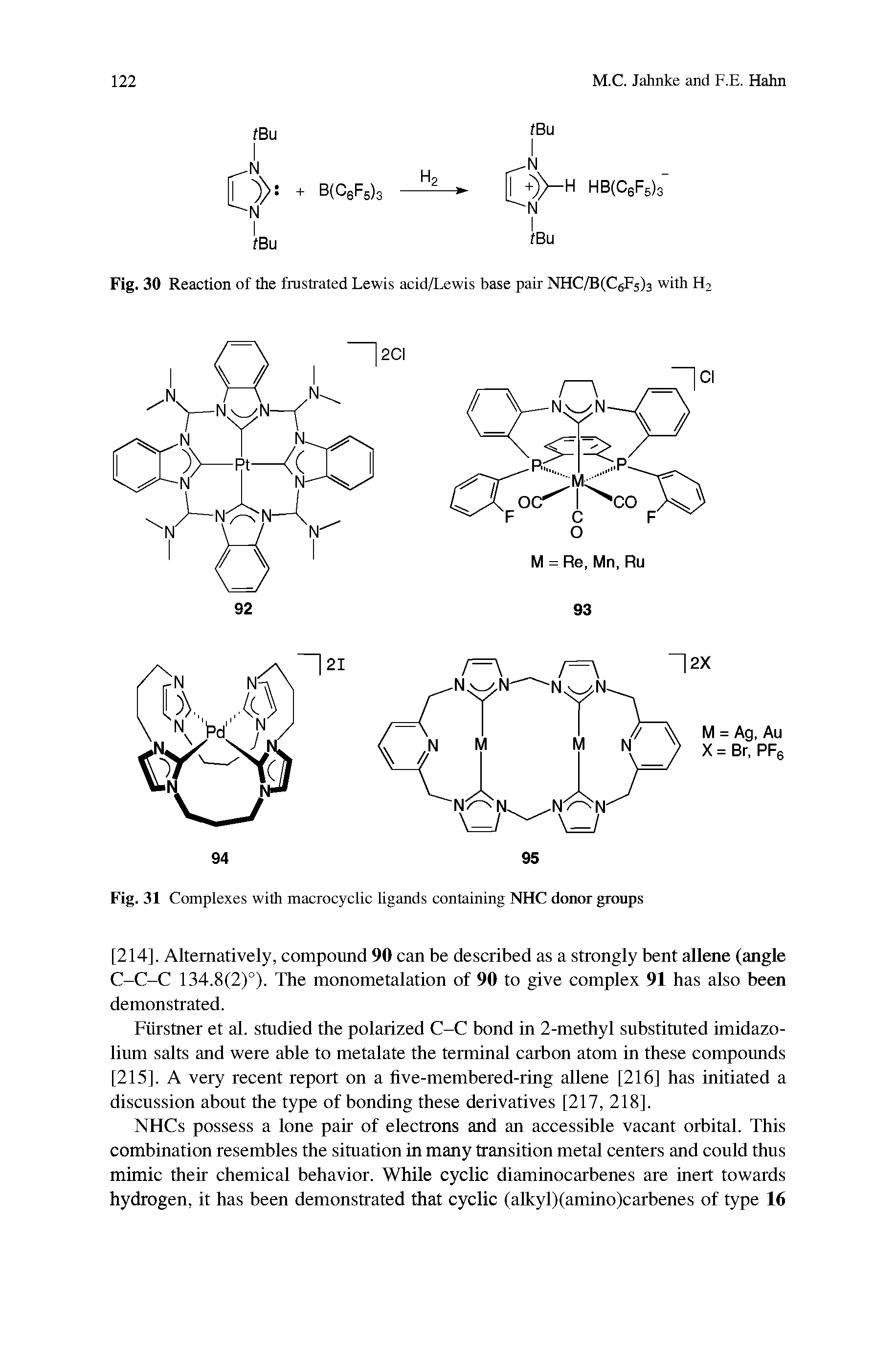 Fig. 30 Reaction of the frustrated Lewis acid/Lewis base pair NHC/BlC Fsia with Hi...