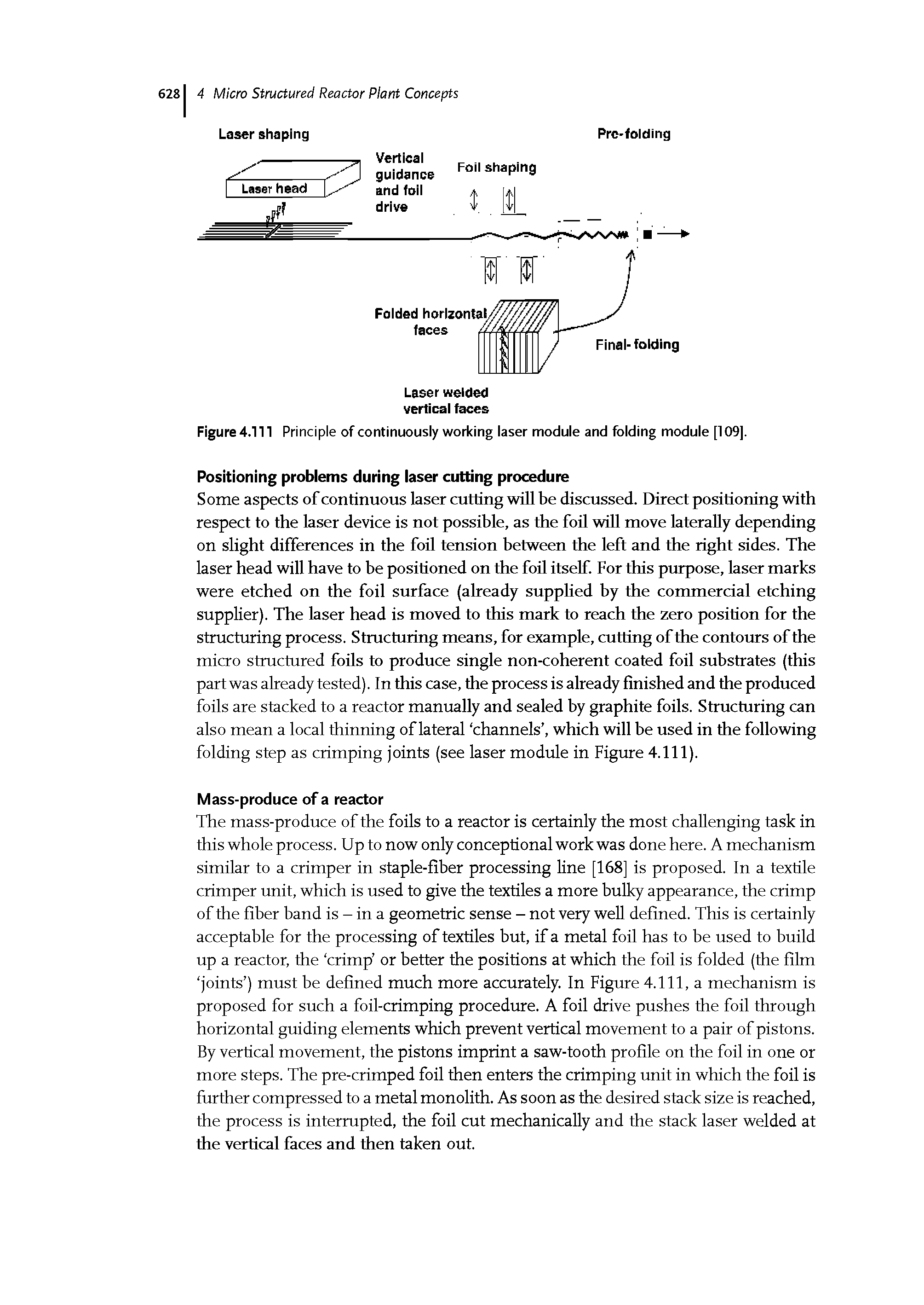 Figure 4.111 Principle of continuously working laser module and folding module [109].
