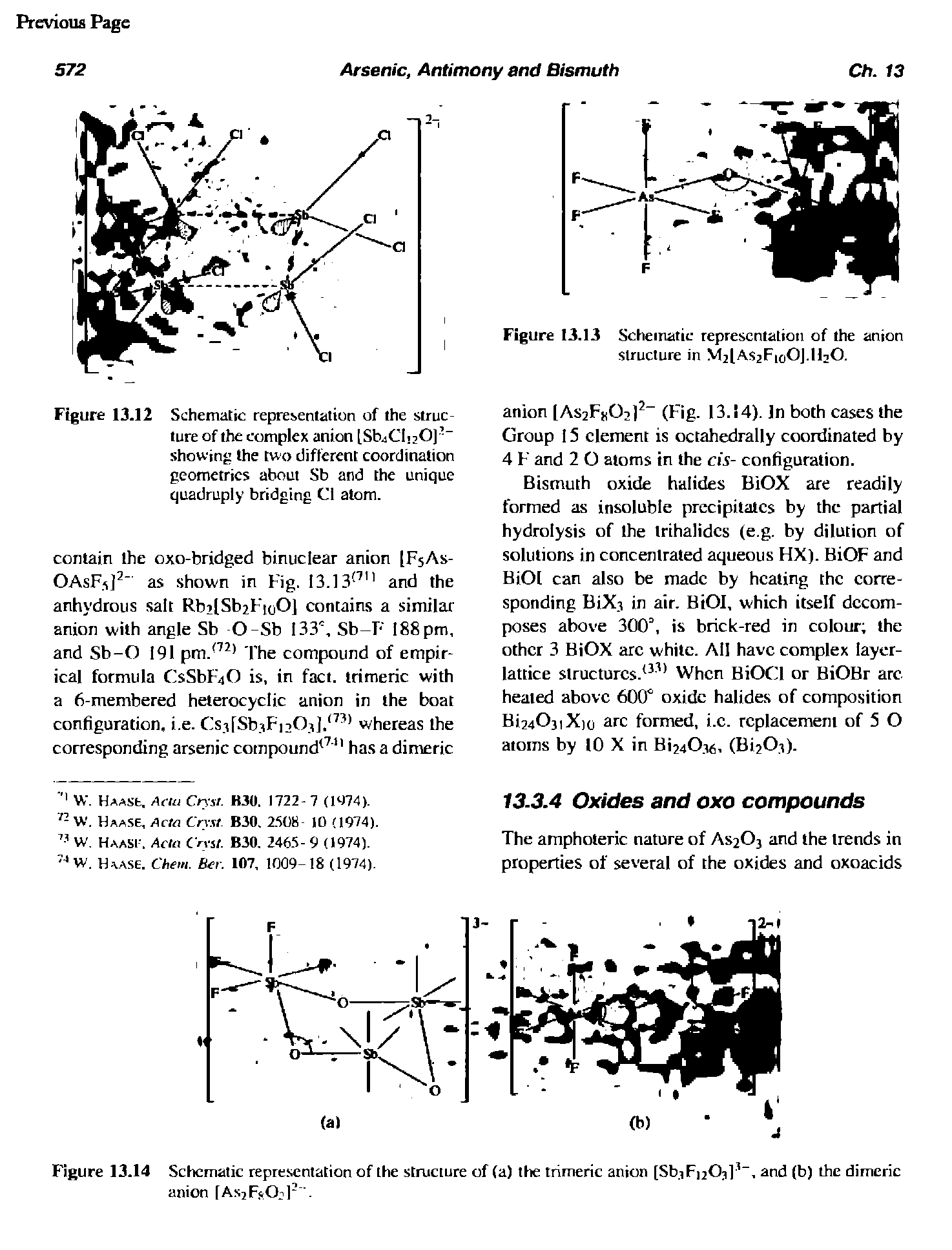 Figure 13.12 Schematic representation of the structure of the complex anion LSbjCIiiO] " showing the two different coordination geometries about Sb and the unique quadruply bridging Cl atom.