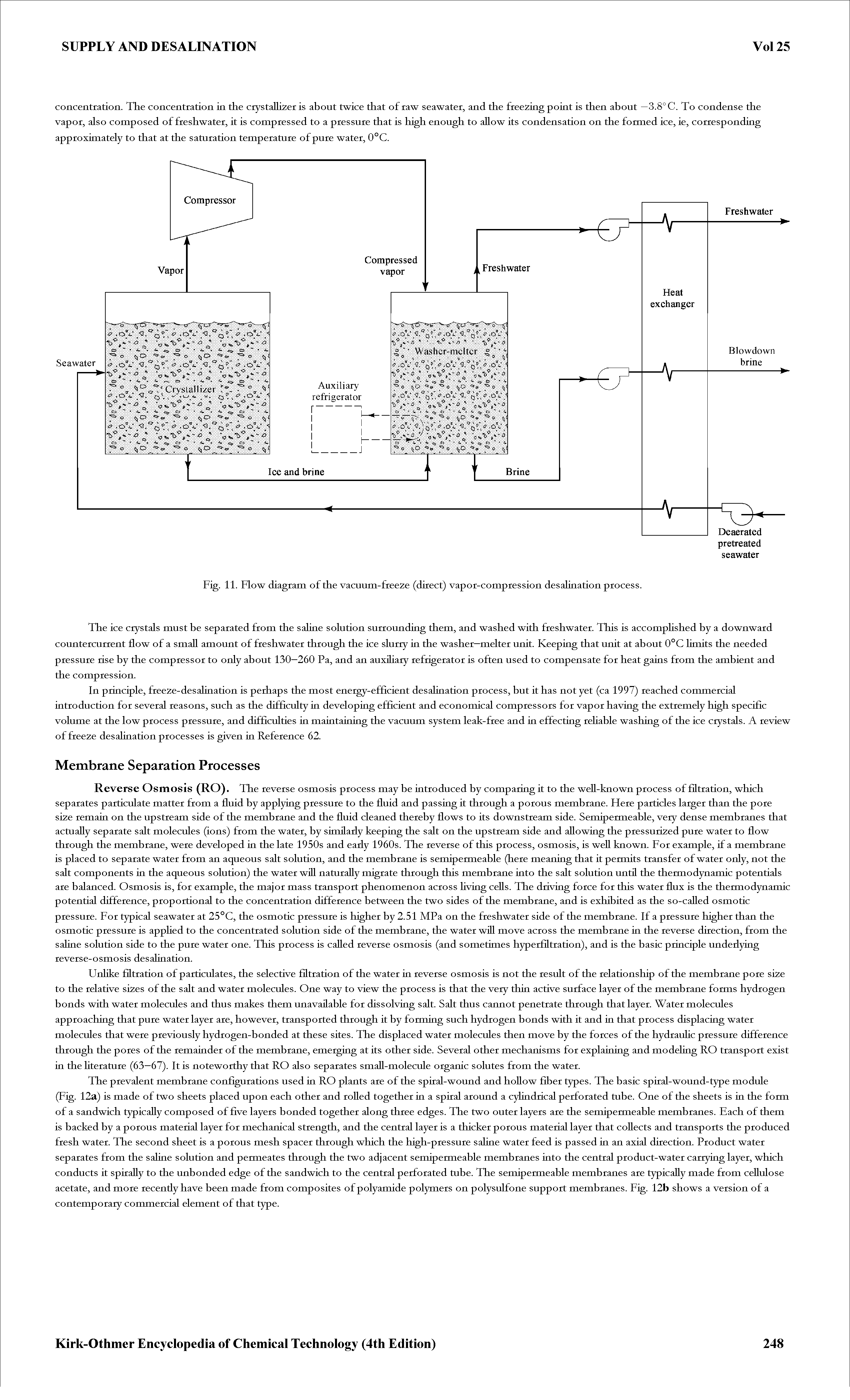 Fig. 11. Flow diagram of the vacuum-freeze (direct) vapor-compression desalination process.