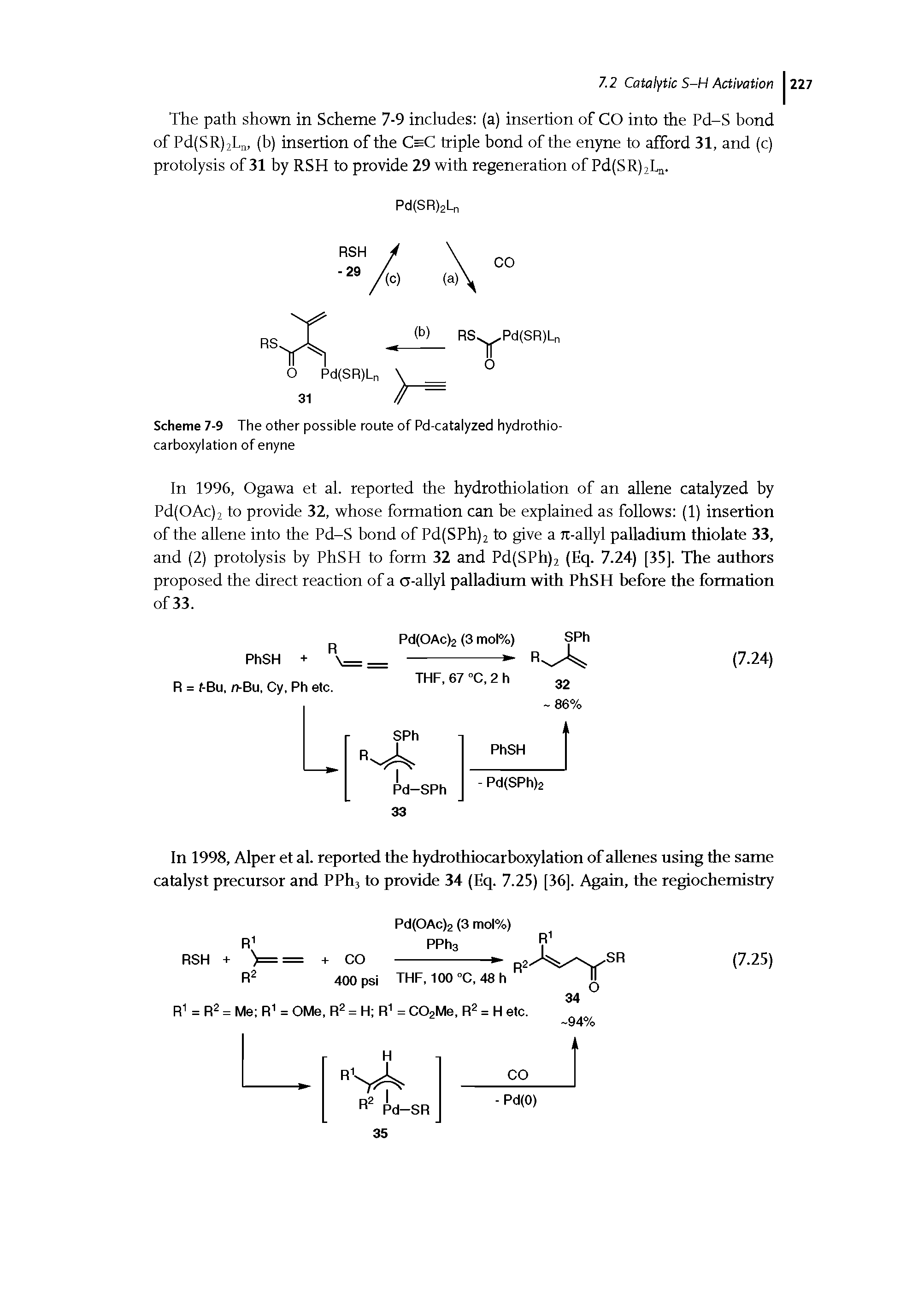 Scheme 7-9 The other possible route of Pd-catalyzed hydrothio-carboxylation of enyne...