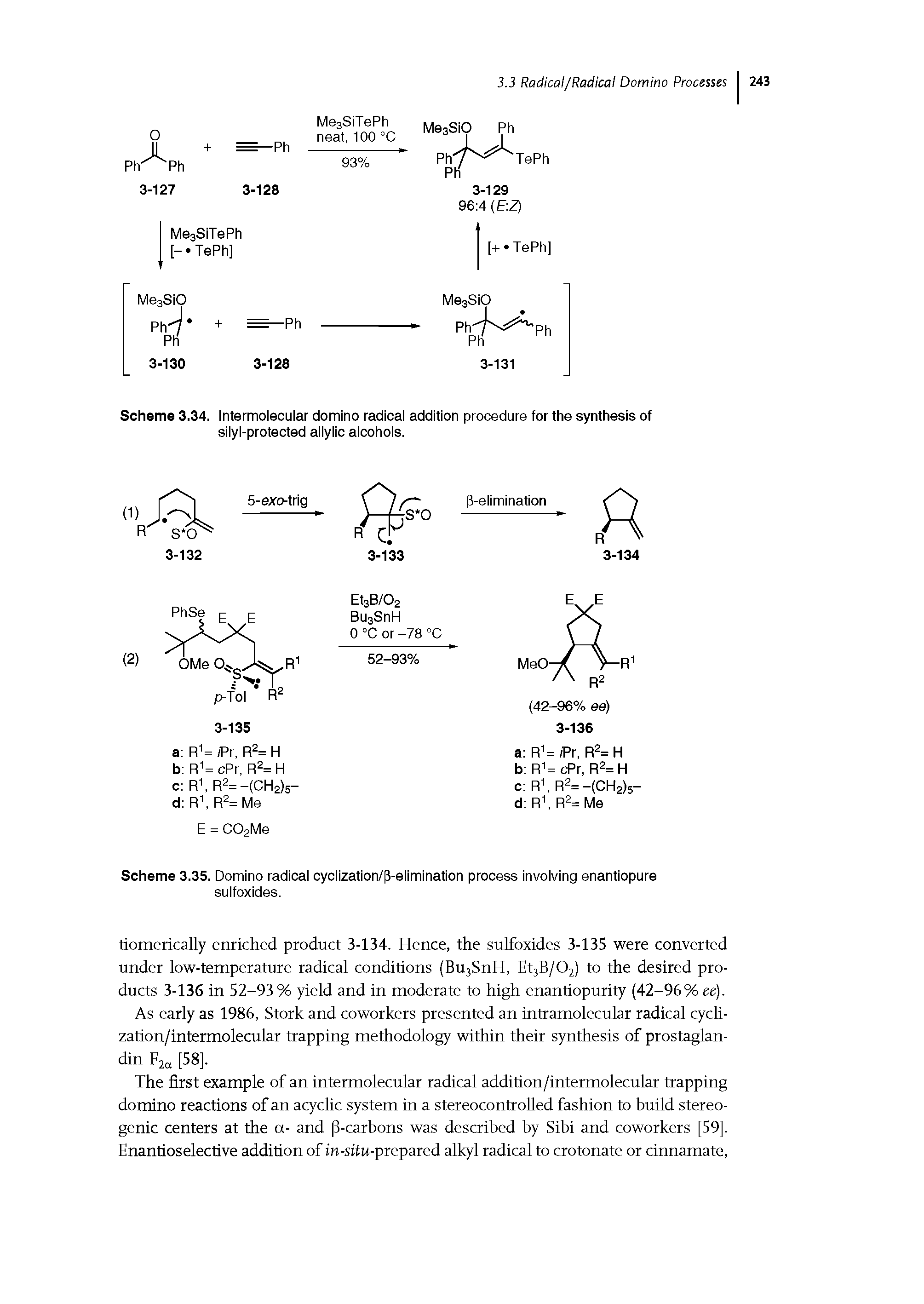 Scheme 3.34. Intermolecular domino radical addition procedure for the synthesis of silyl-protected allylic alcohols.