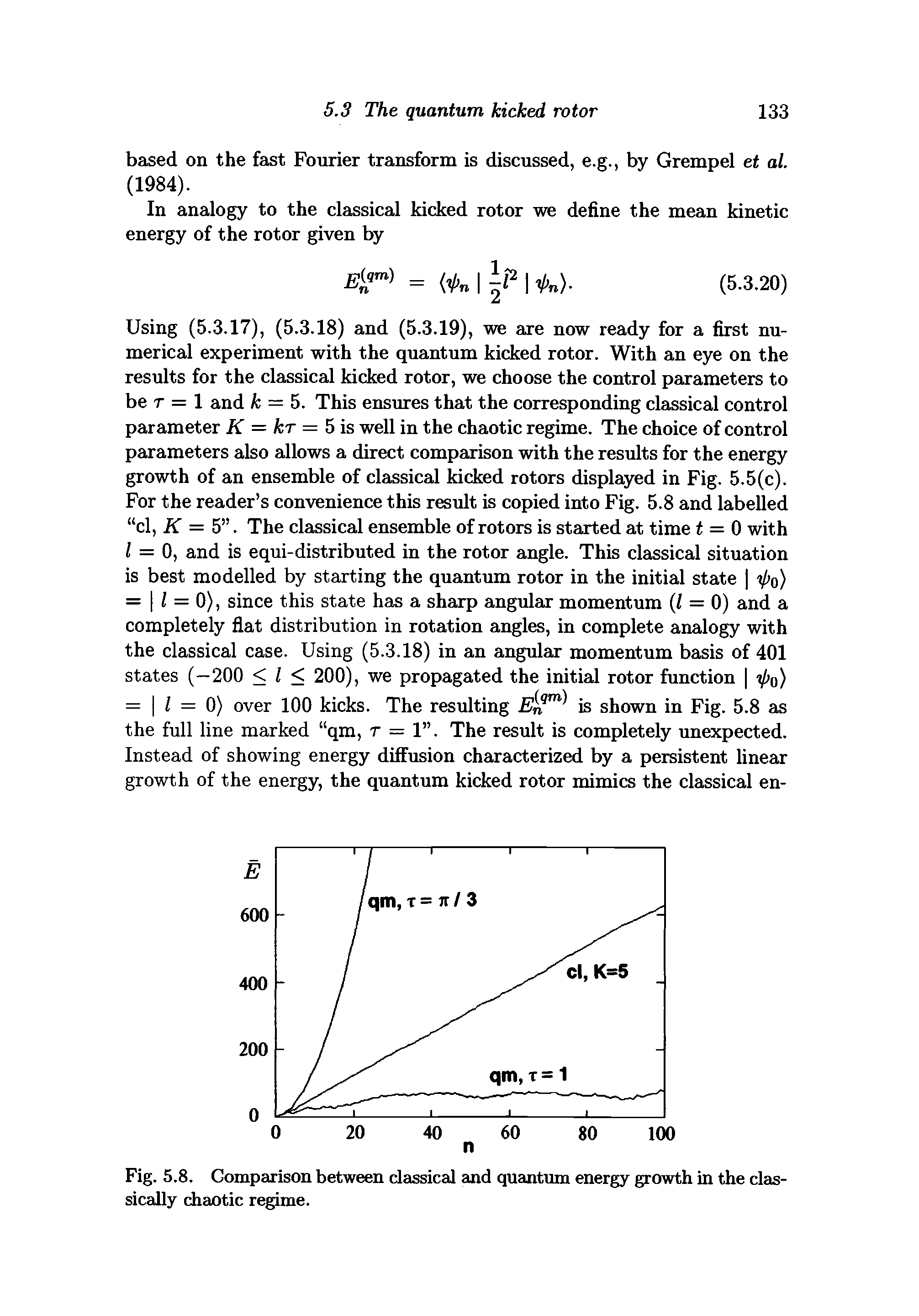 Fig. 5.8. Comparison between classical and quantum energy growth in the classically chaotic regime.