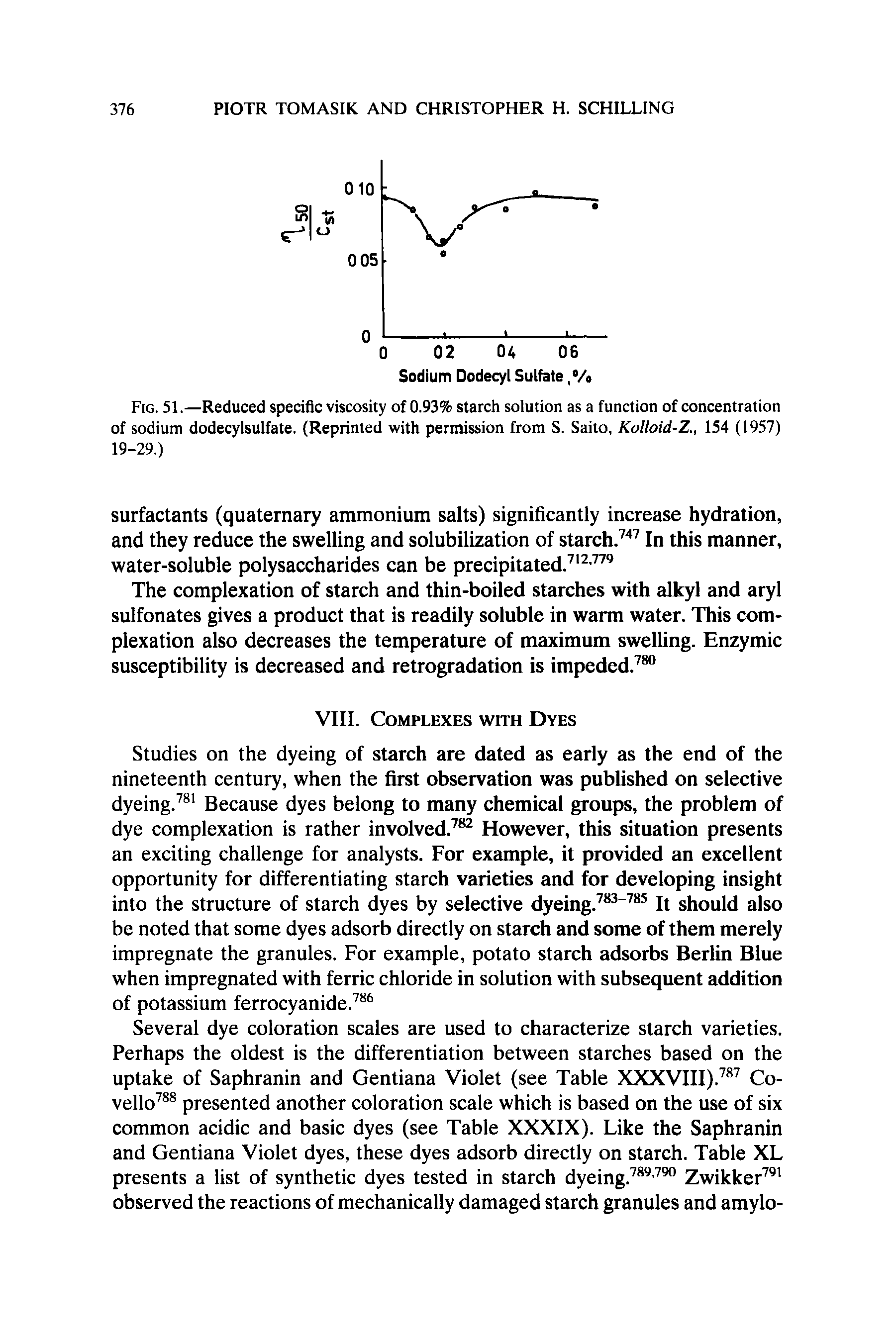 Fig. 51.—Reduced specific viscosity of 0.93% starch solution as a function of concentration of sodium dodecylsulfate. (Reprinted with permission from S. Saito, Kolloid-Z., 154 (1957) 19-29.)...
