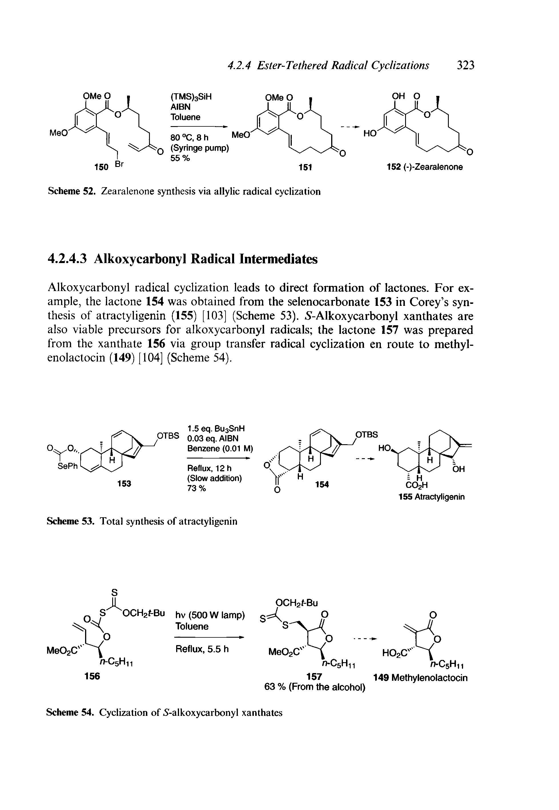 Scheme 52. Zearalenone synthesis via allylic radical cyclization...