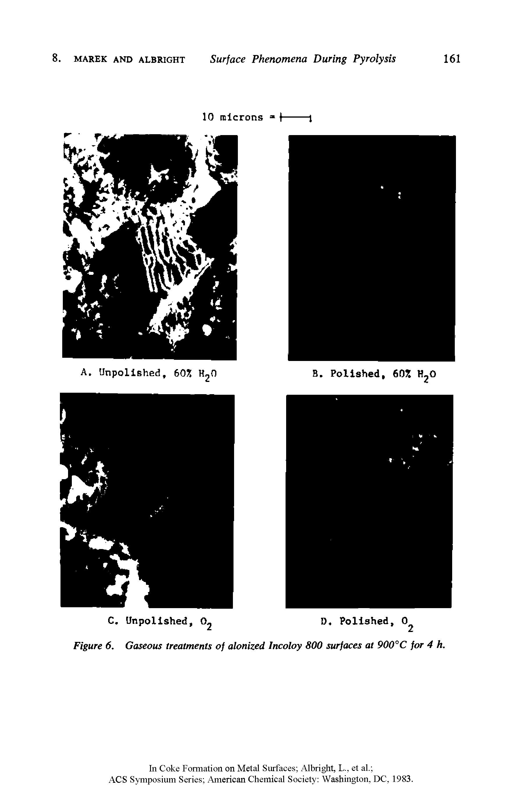 Figure 6. Gaseous treatments of alonized Incoloy 800 surfaces at 900°C for 4 h.