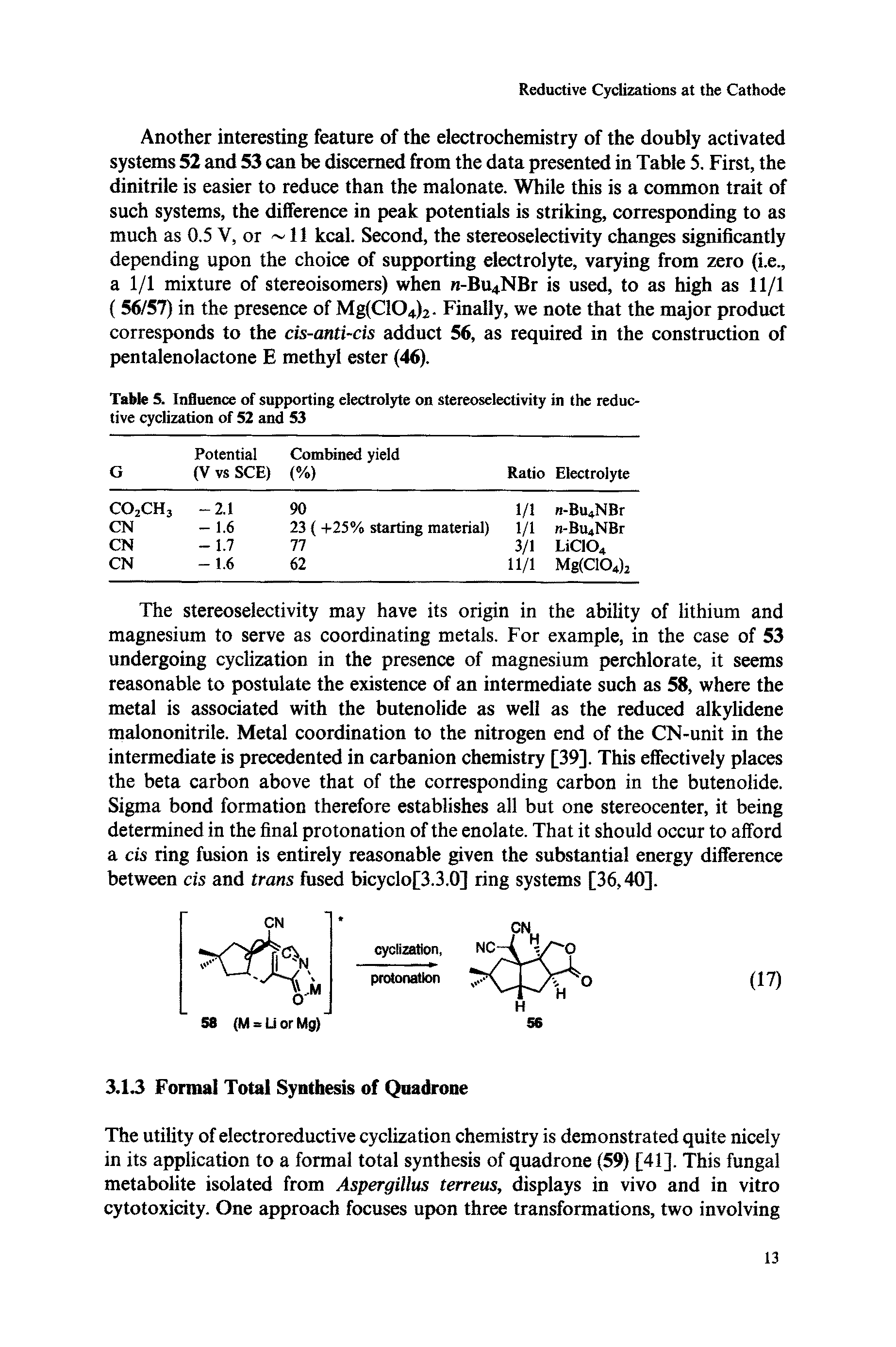 Table 5. Influence of supporting electrolyte on stereoselectivity in the reductive cyclization of 52 and 53...