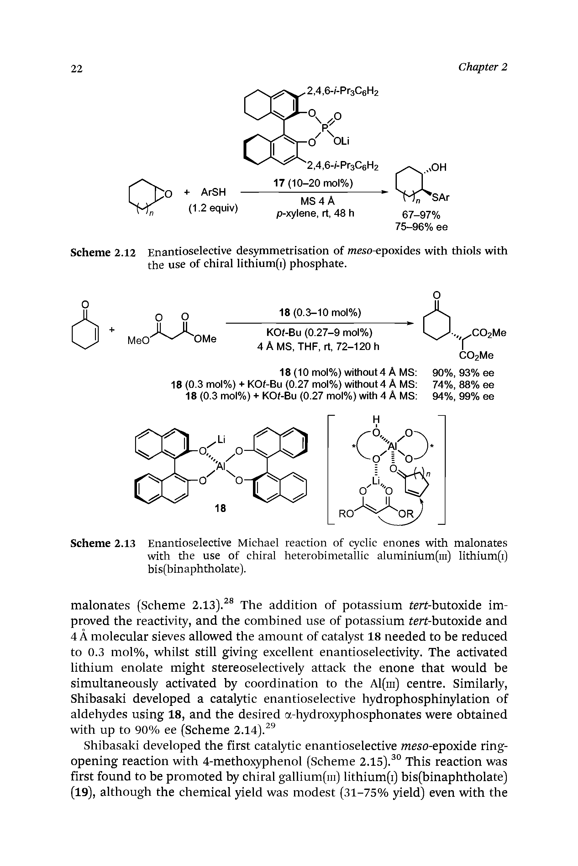 Scheme 2.12 Enantioselective desymmetrisation of meso-epoxides with thiols with the use of chiral lithium(i) phosphate.